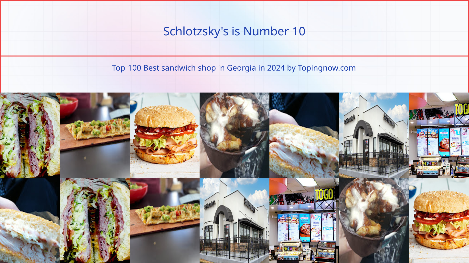 Schlotzsky's: Top 100 Best sandwich shop in Georgia in 2024