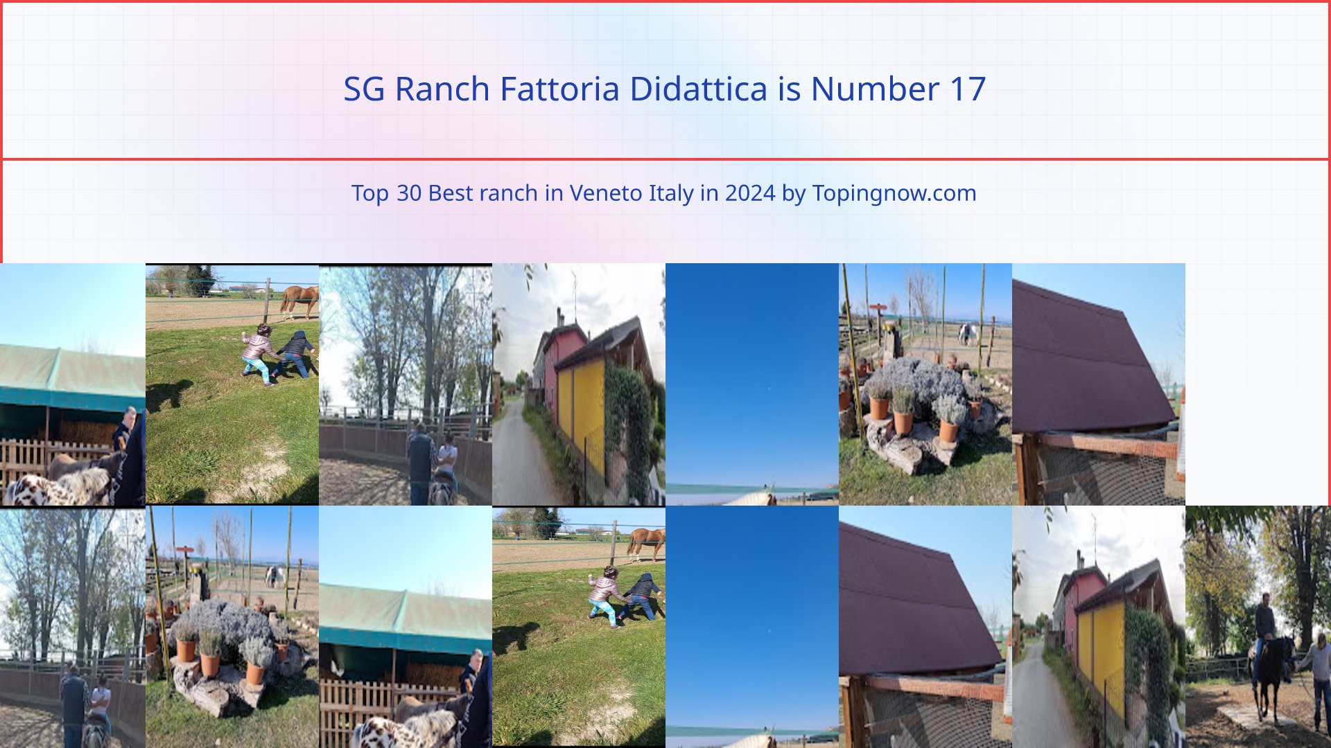 SG Ranch Fattoria Didattica: Top 30 Best ranch in Veneto Italy in 2025