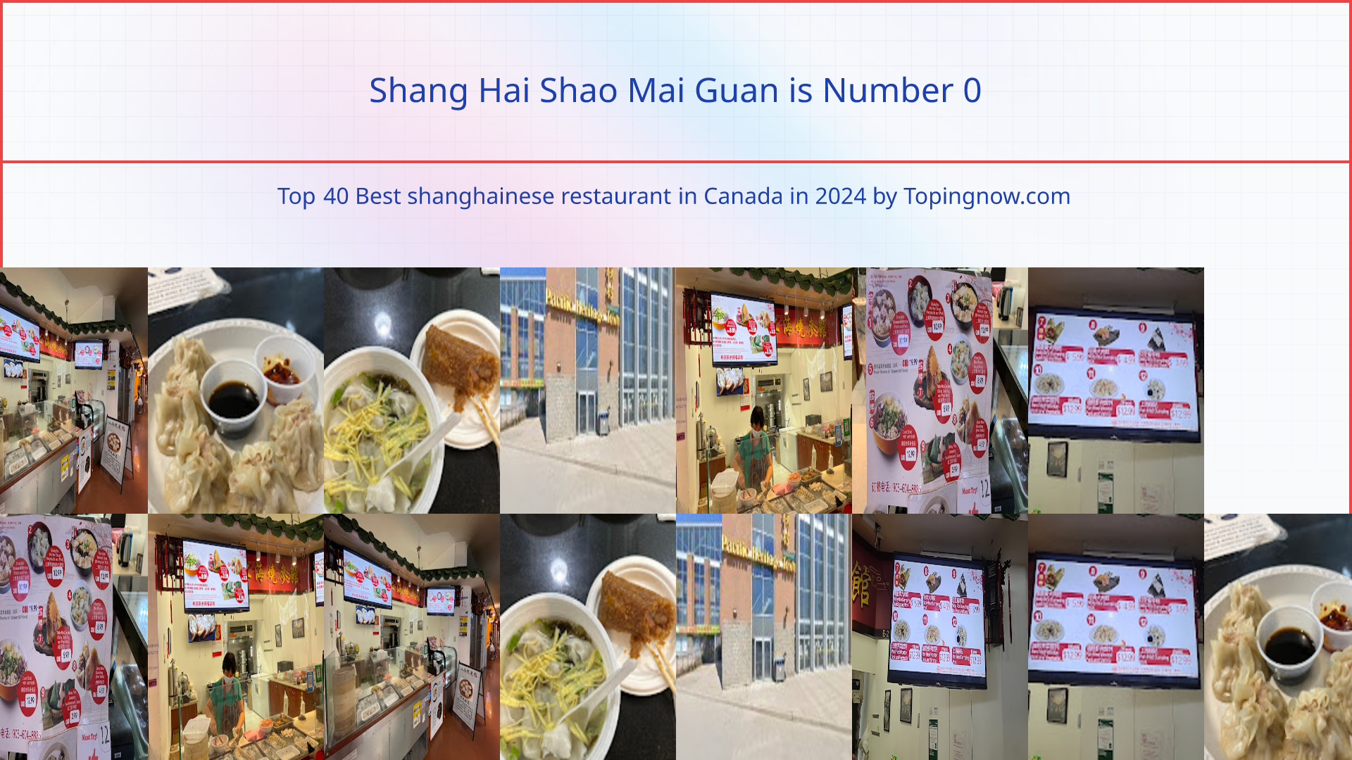 Shang Hai Shao Mai Guan: Top 40 Best shanghainese restaurant in Canada in 2024