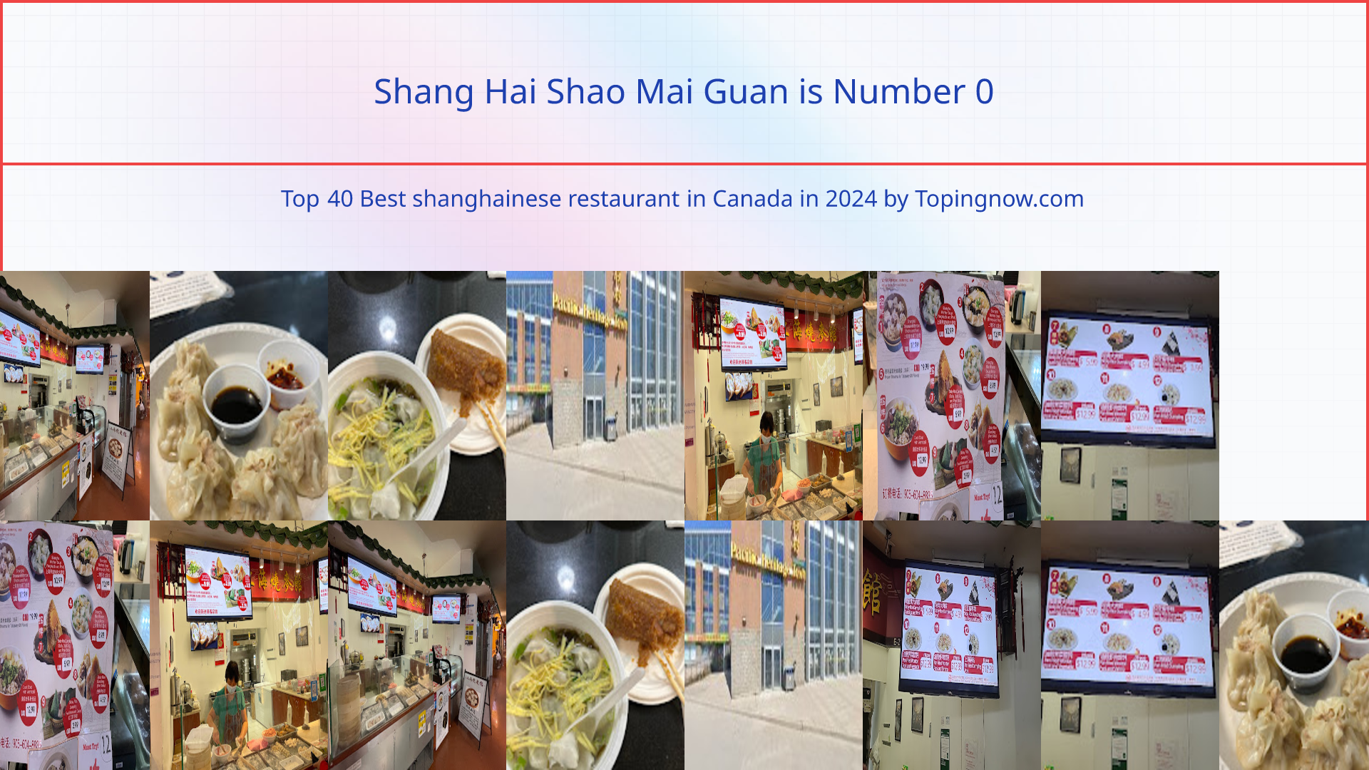 Shang Hai Shao Mai Guan: Top 40 Best shanghainese restaurant in Canada in 2025