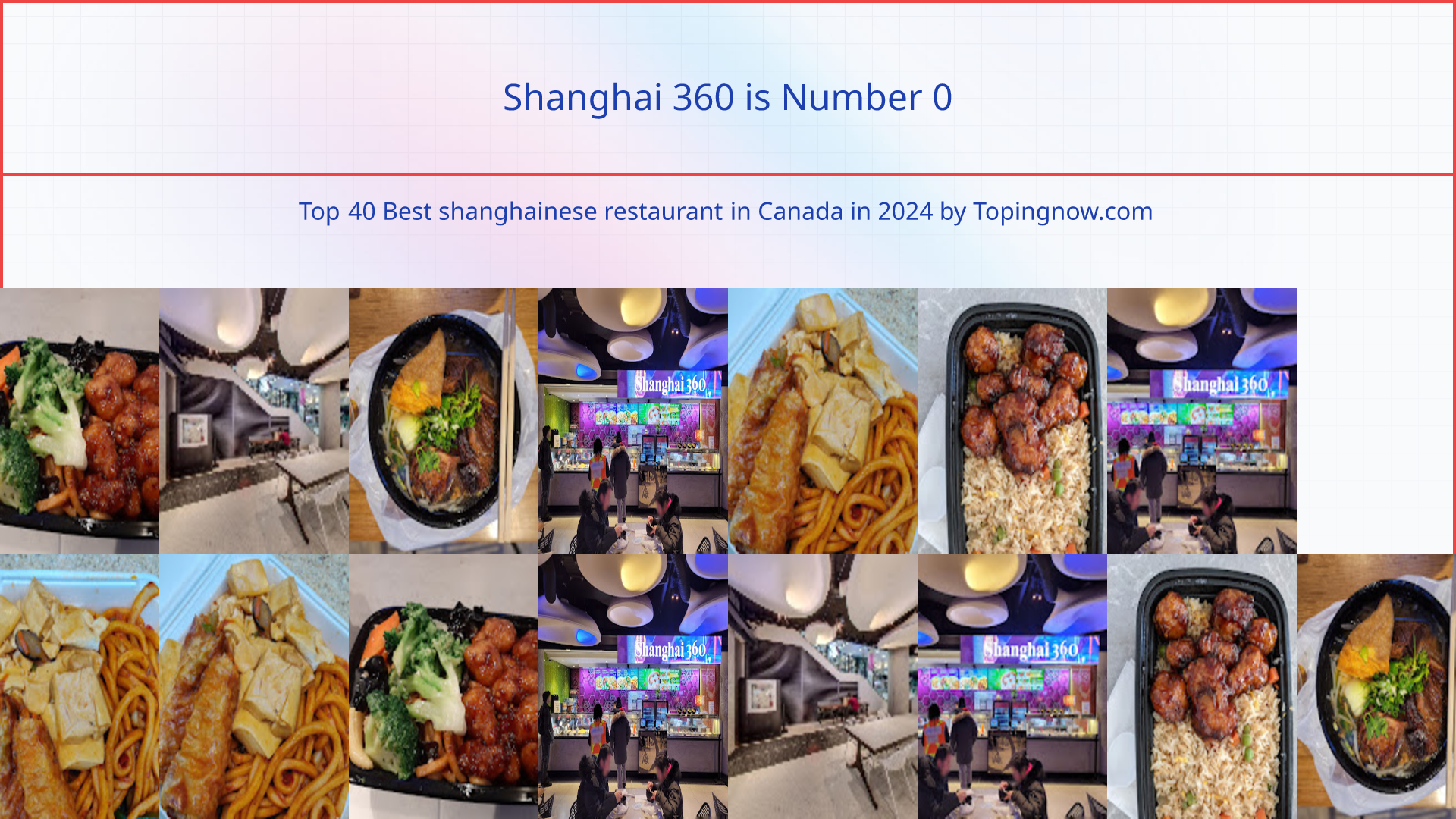 Shanghai 360: Top 40 Best shanghainese restaurant in Canada in 2025