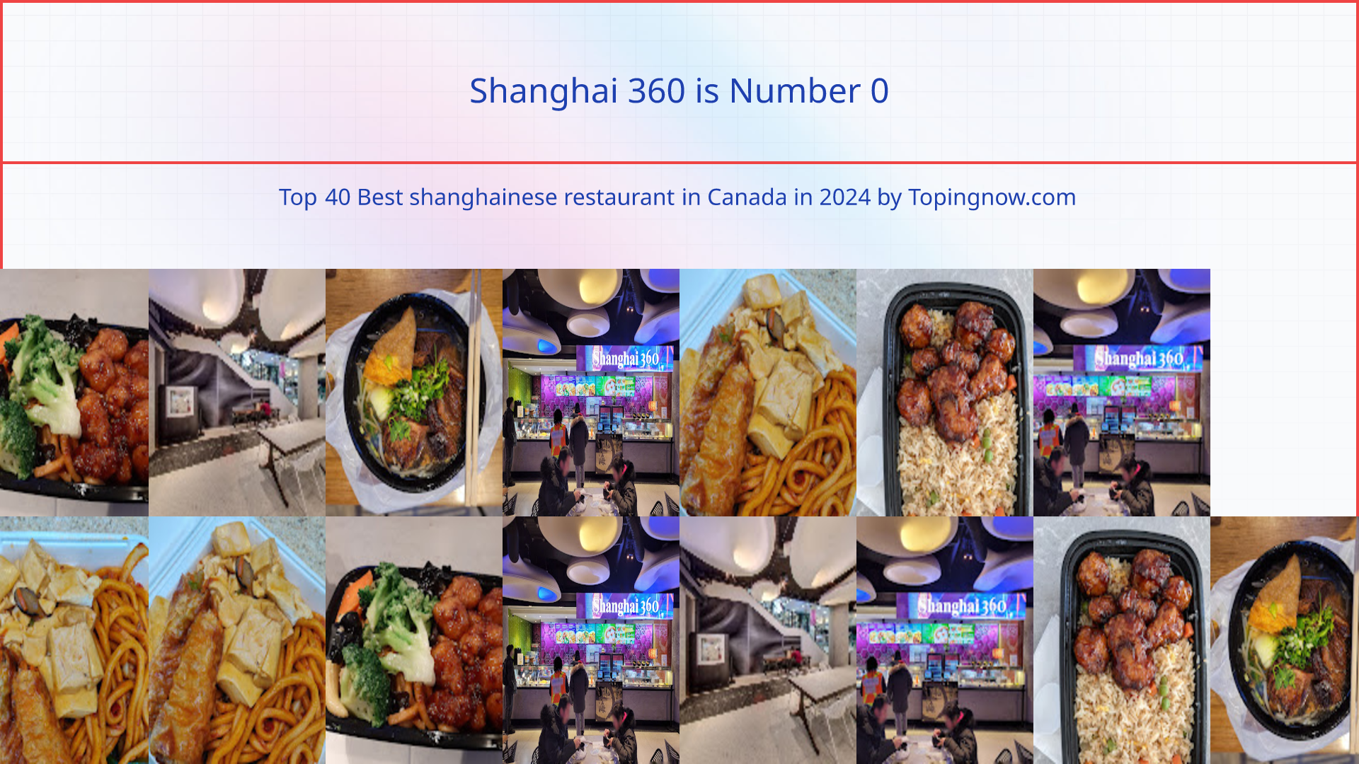 Shanghai 360: Top 40 Best shanghainese restaurant in Canada in 2024