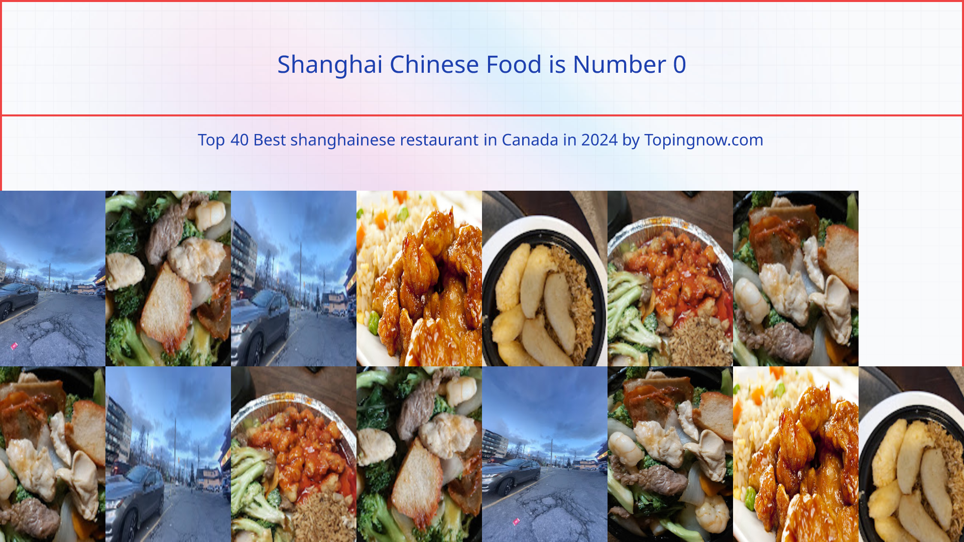 Shanghai Chinese Food: Top 40 Best shanghainese restaurant in Canada in 2024