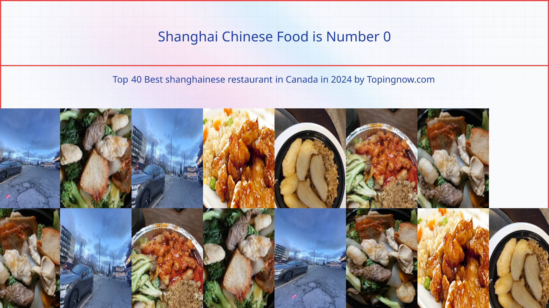 Shanghai Chinese Food: Top 40 Best shanghainese restaurant in Canada in 2025