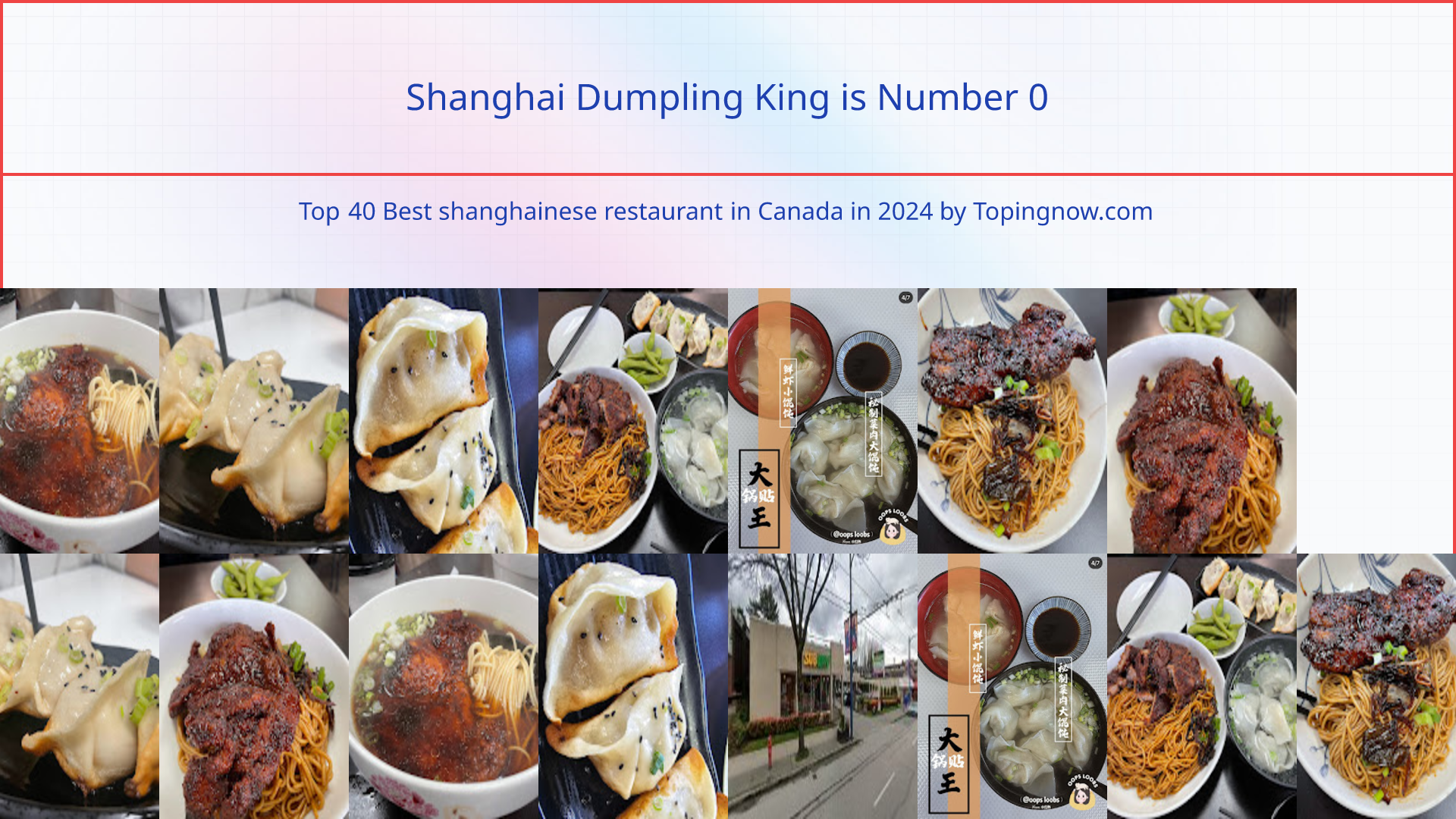 Shanghai Dumpling King: Top 40 Best shanghainese restaurant in Canada in 2024