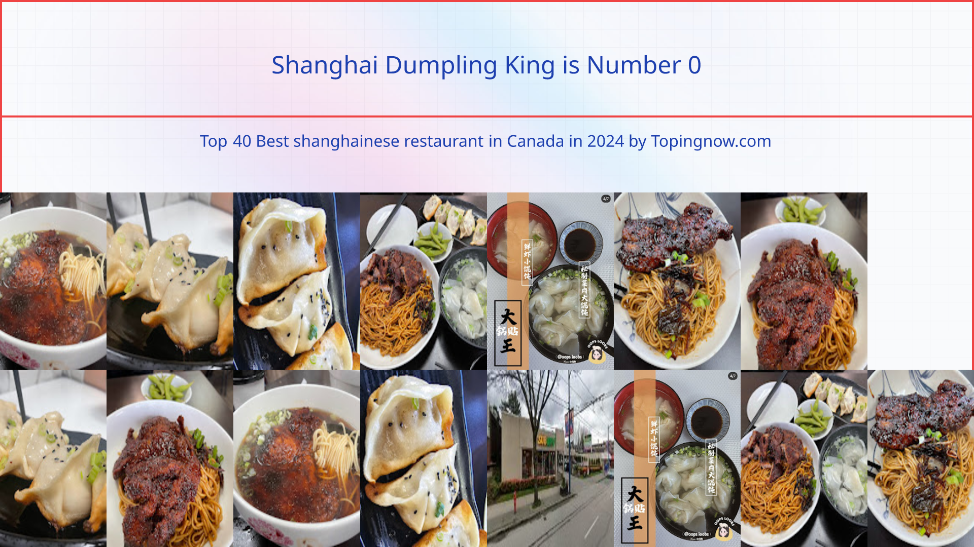 Shanghai Dumpling King: Top 40 Best shanghainese restaurant in Canada in 2025