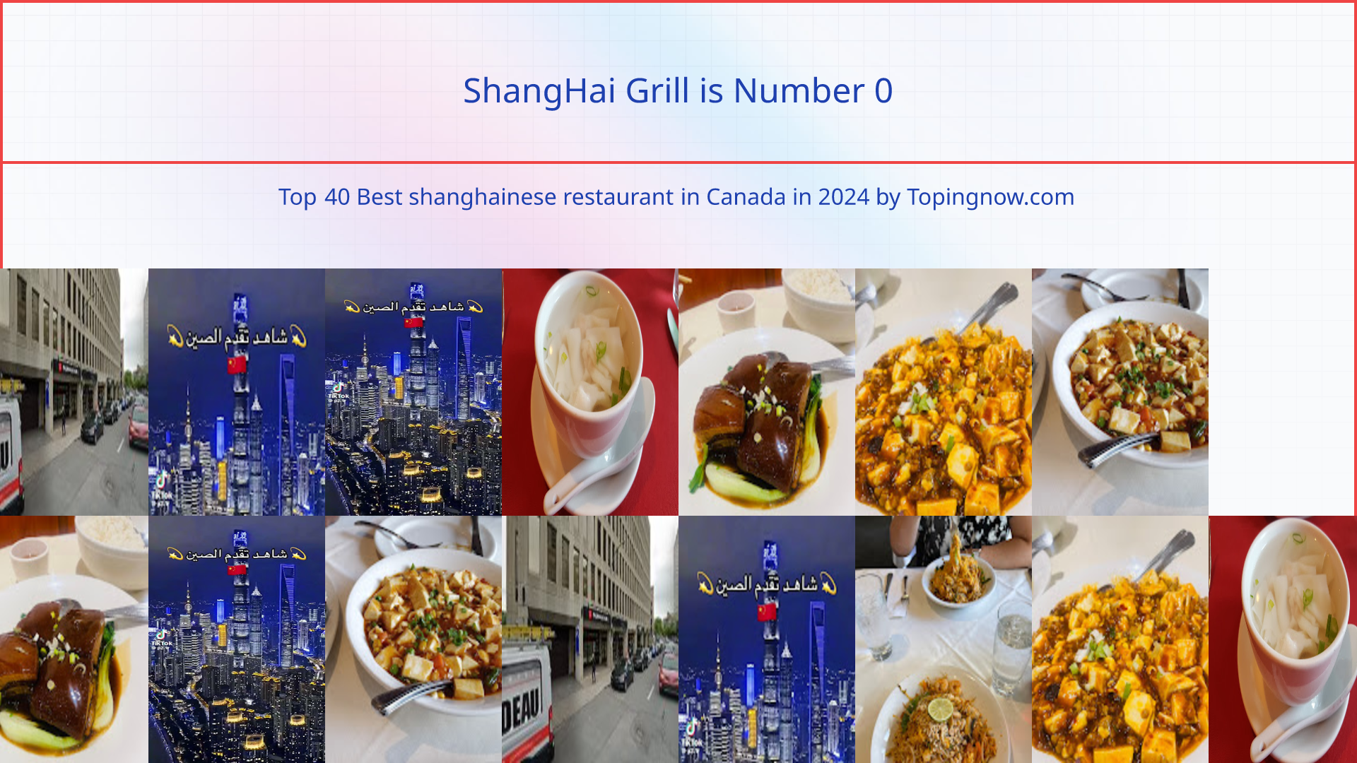 ShangHai Grill: Top 40 Best shanghainese restaurant in Canada in 2024