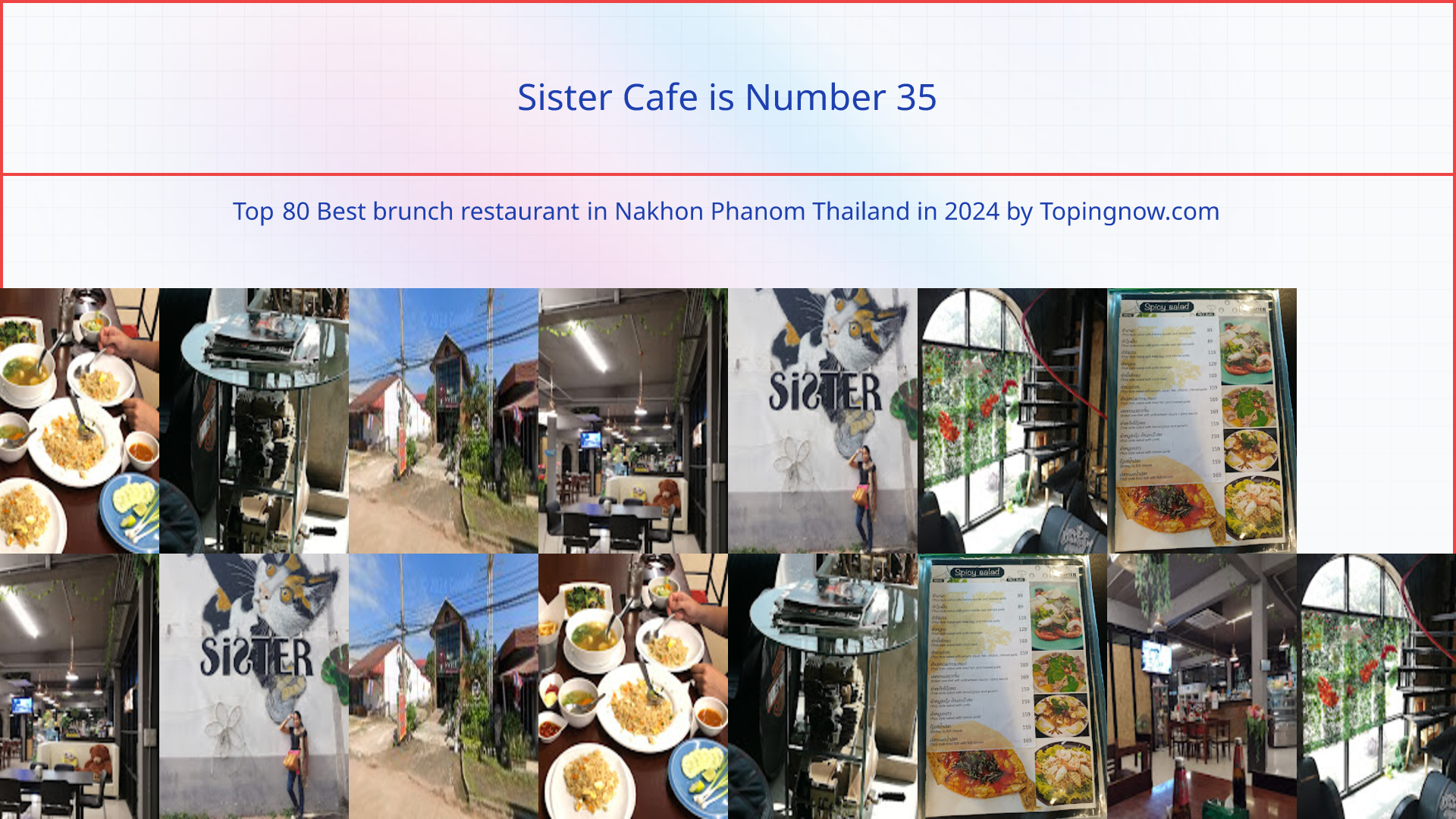 Sister Cafe: Top 80 Best brunch restaurant in Nakhon Phanom Thailand in 2025