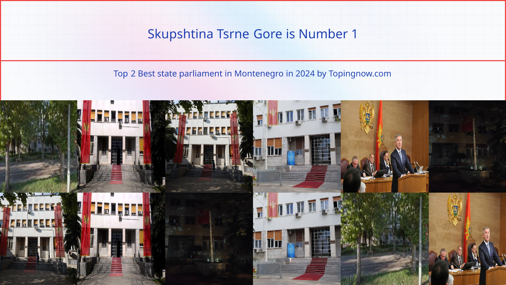 Skupshtina Tsrne Gore: Top 2 Best state parliament in Montenegro in 2025