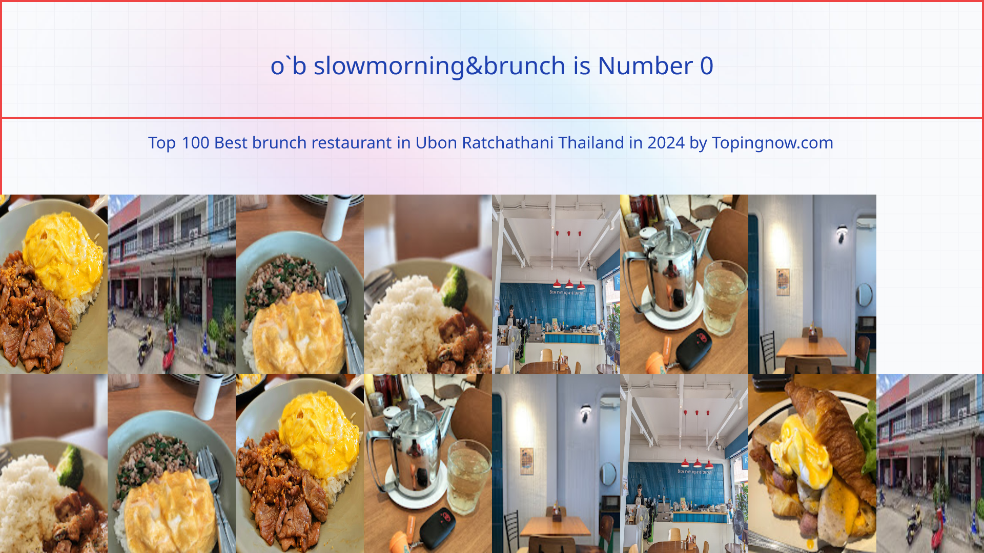 o`b slowmorning&brunch: Top 100 Best brunch restaurant in Ubon Ratchathani Thailand in 2025