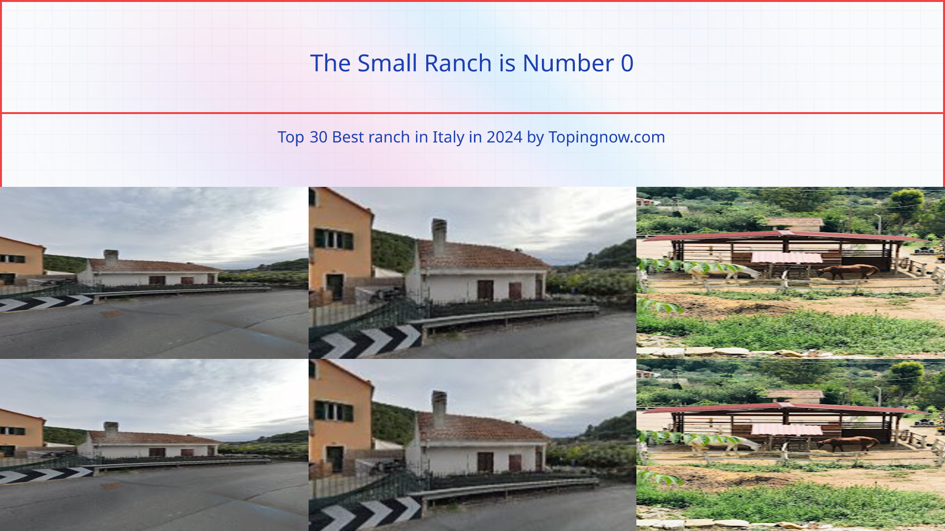 The Small Ranch: Top 30 Best ranch in Italy in 2024