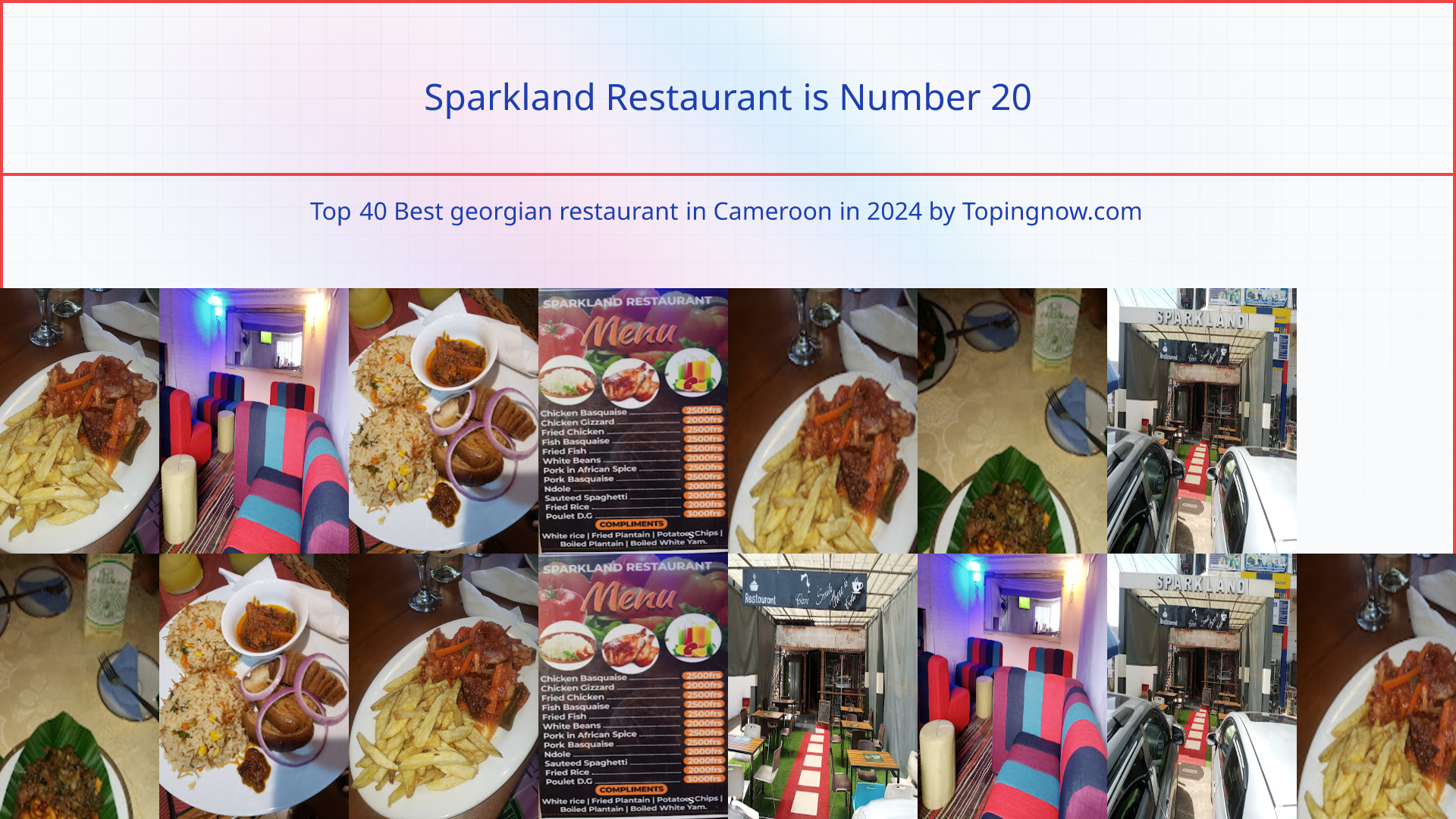 Sparkland Restaurant: Top 40 Best georgian restaurant in Cameroon in 2025