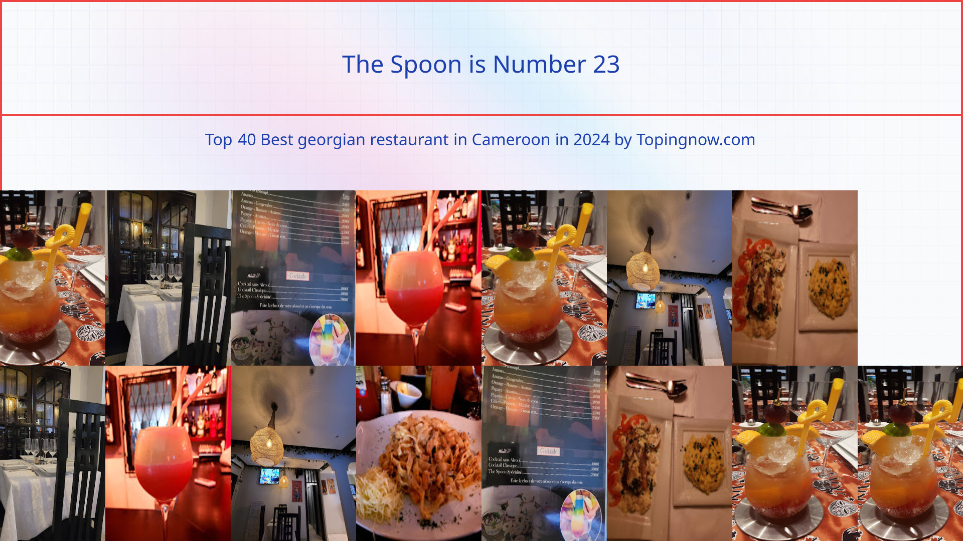 The Spoon: Top 40 Best georgian restaurant in Cameroon in 2024