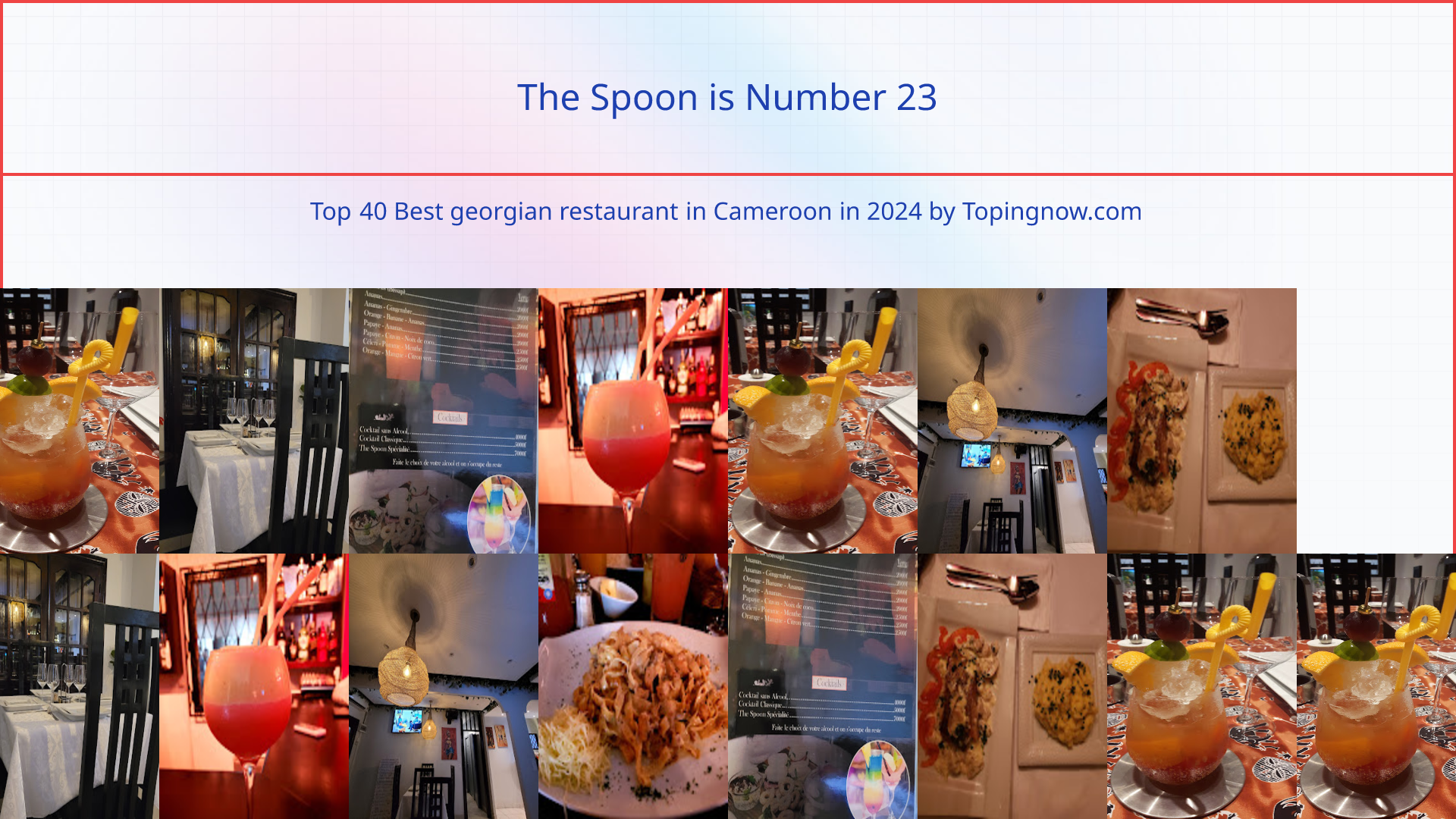 The Spoon: Top 40 Best georgian restaurant in Cameroon in 2025