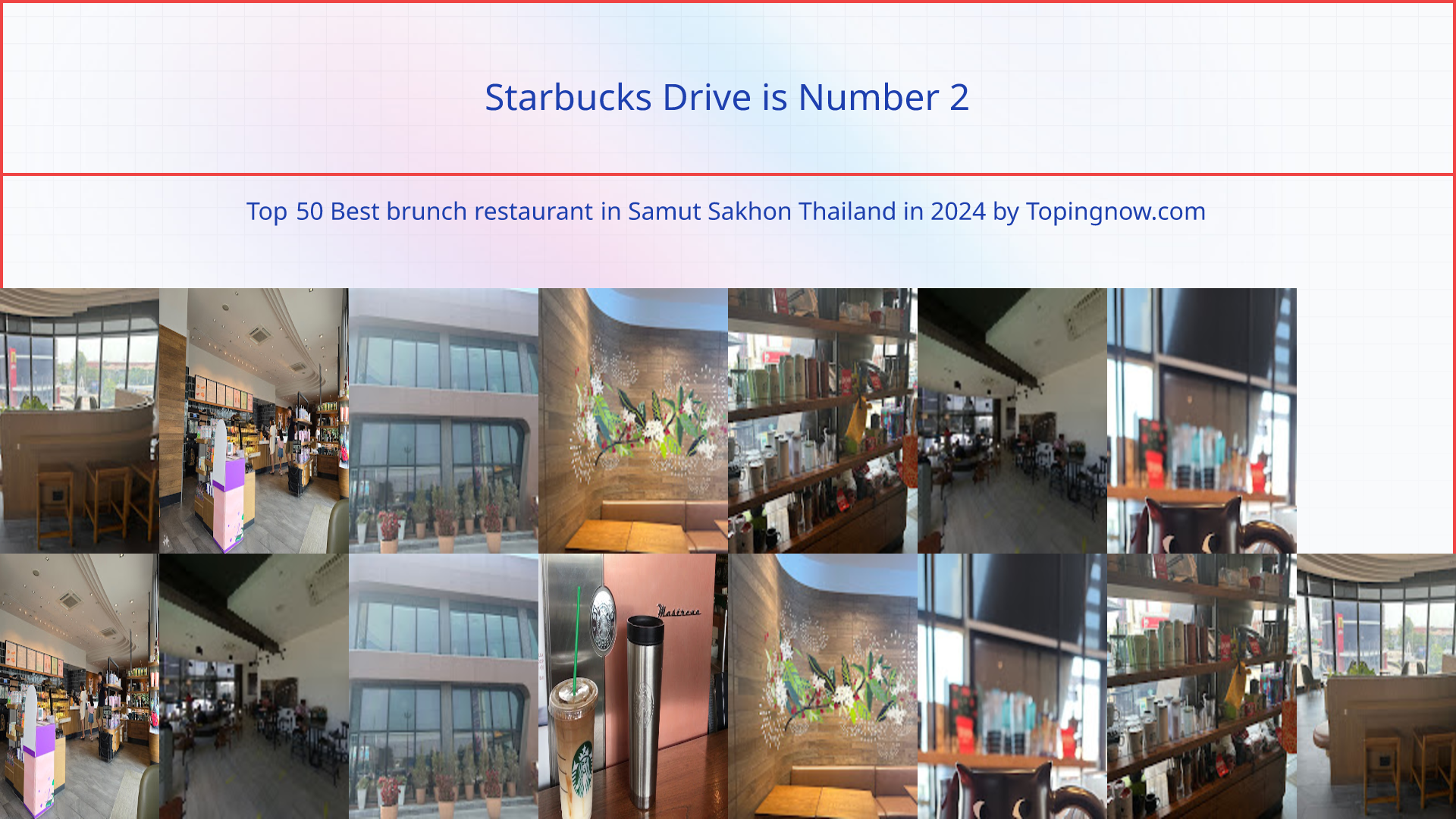 Starbucks Drive: Top 50 Best brunch restaurant in Samut Sakhon Thailand in 2025