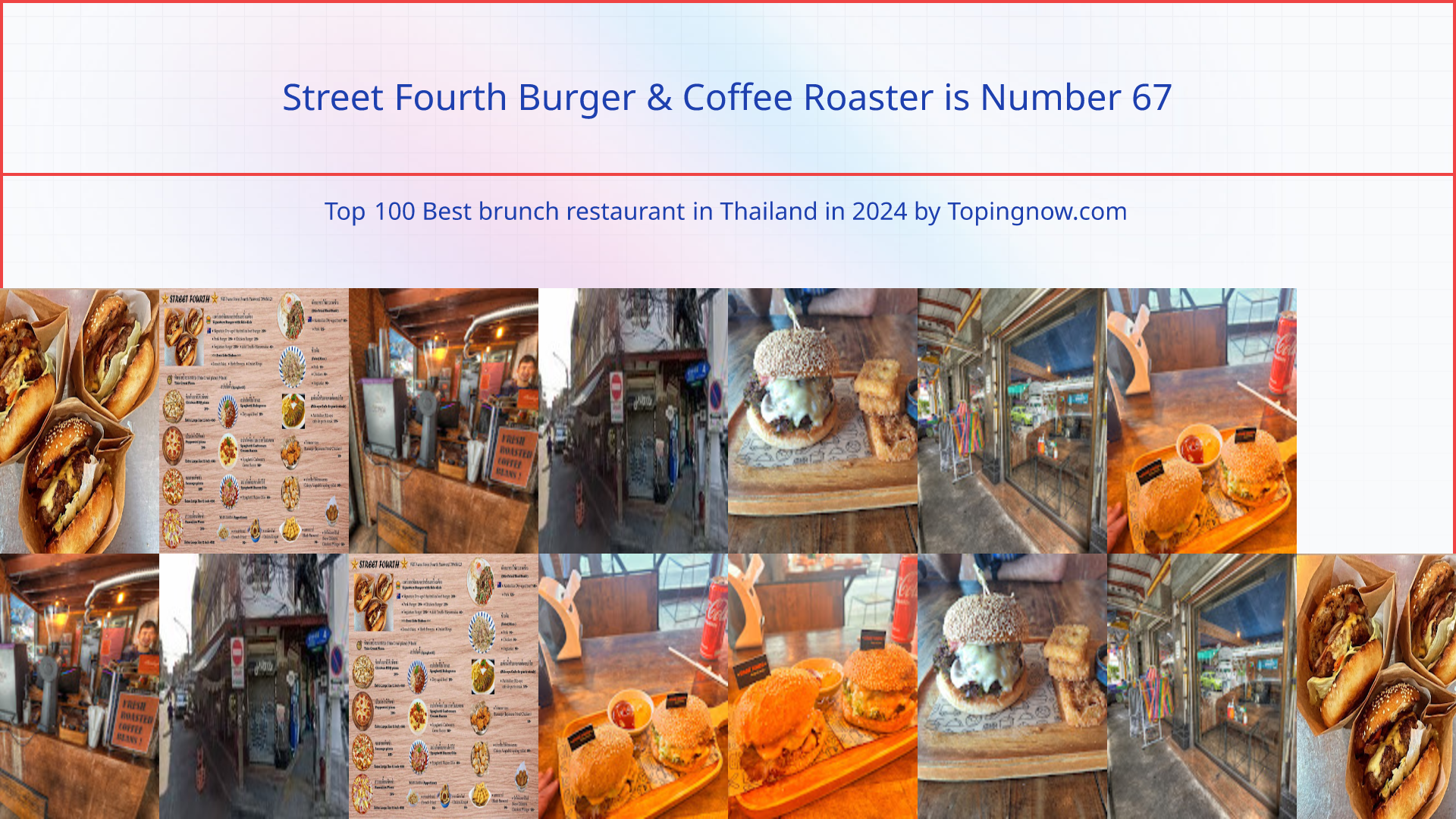 Street Fourth Burger & Coffee Roaster: Top 100 Best brunch restaurant in Thailand in 2025