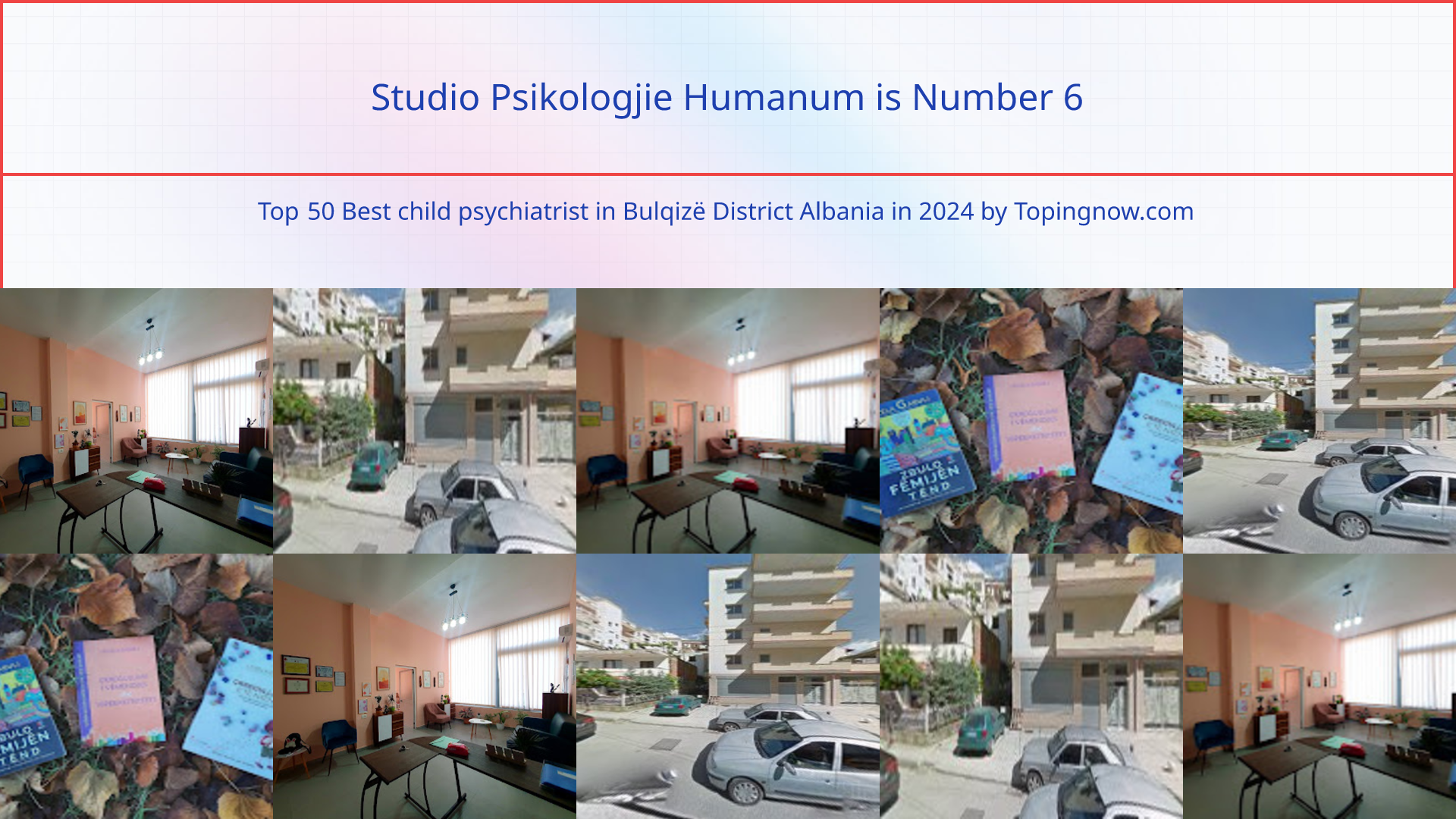 Studio Psikologjie Humanum: Top 50 Best child psychiatrist in Bulqizë District Albania in 2024