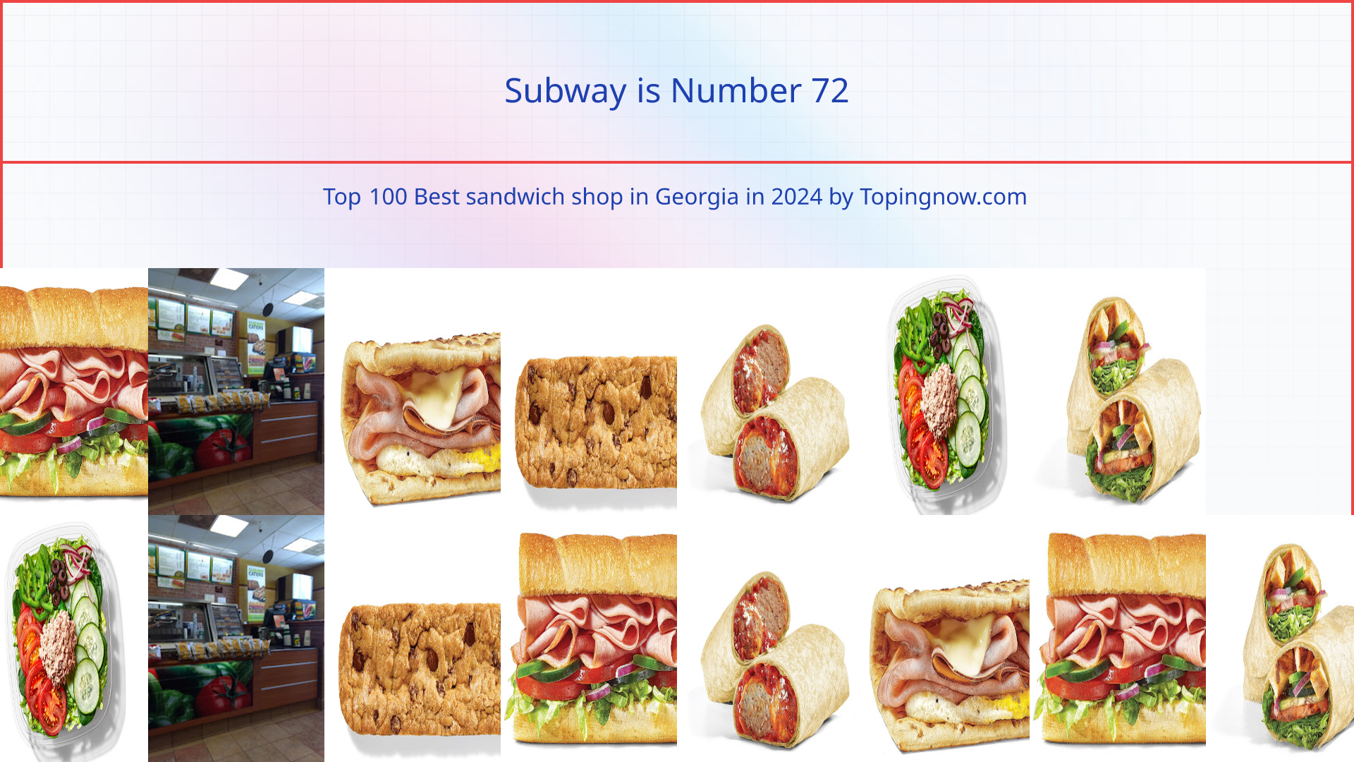 Subway: Top 100 Best sandwich shop in Georgia in 2024