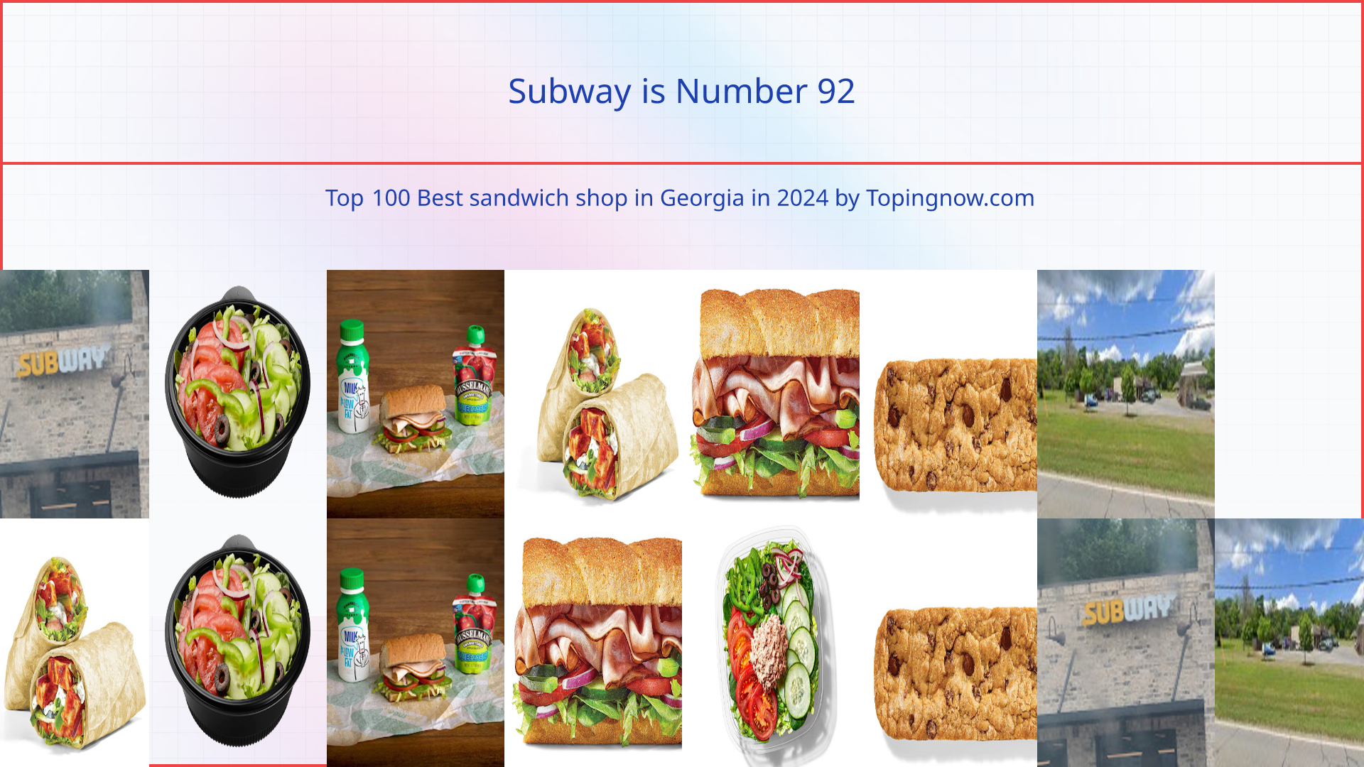 Subway: Top 100 Best sandwich shop in Georgia in 2024
