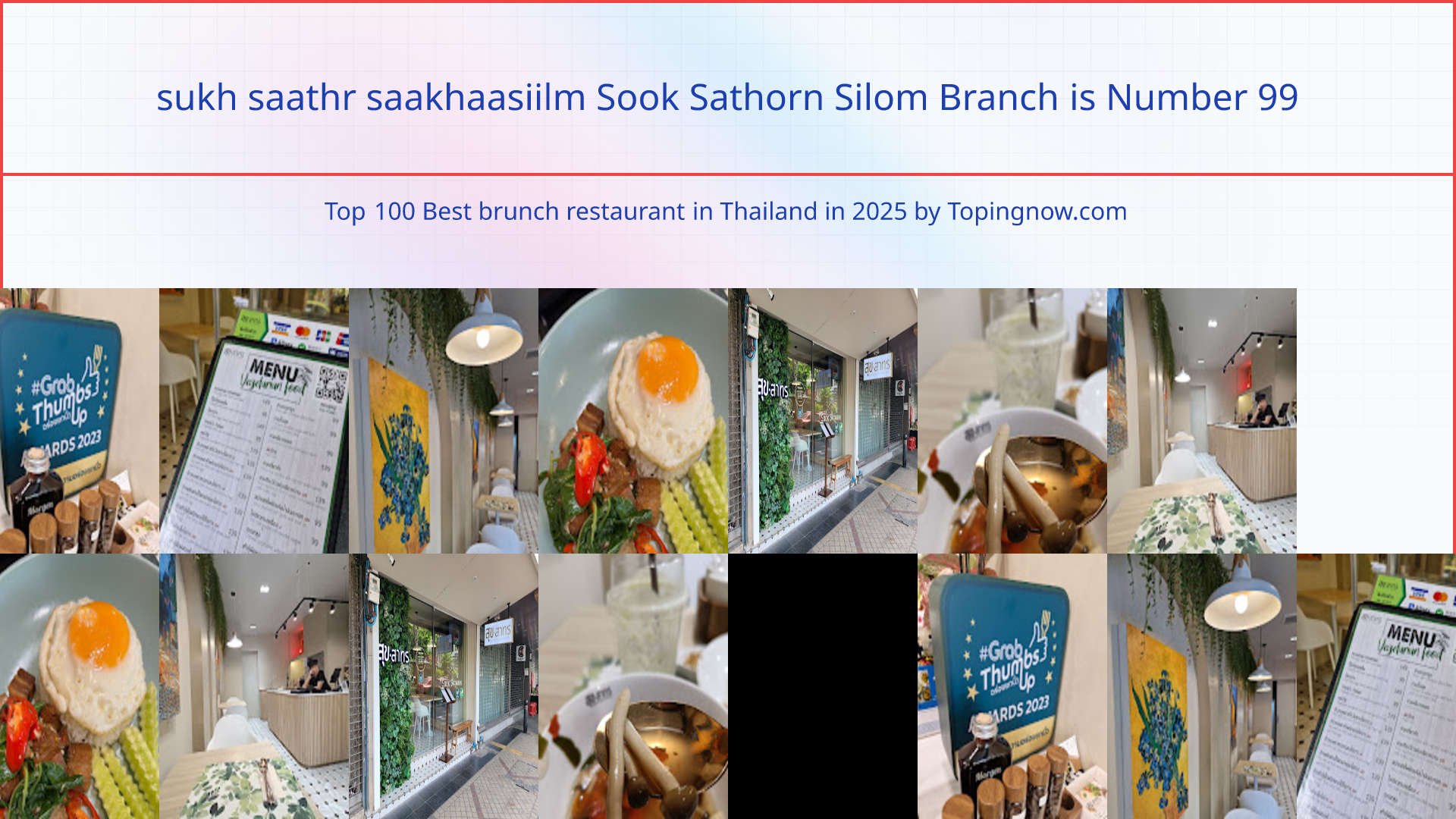 sukh saathr saakhaasiilm Sook Sathorn Silom Branch: Top 100 Best brunch restaurant in Thailand in 2025