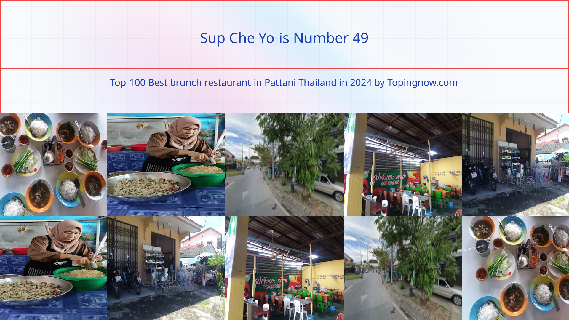 Sup Che Yo: Top 100 Best brunch restaurant in Pattani Thailand in 2024