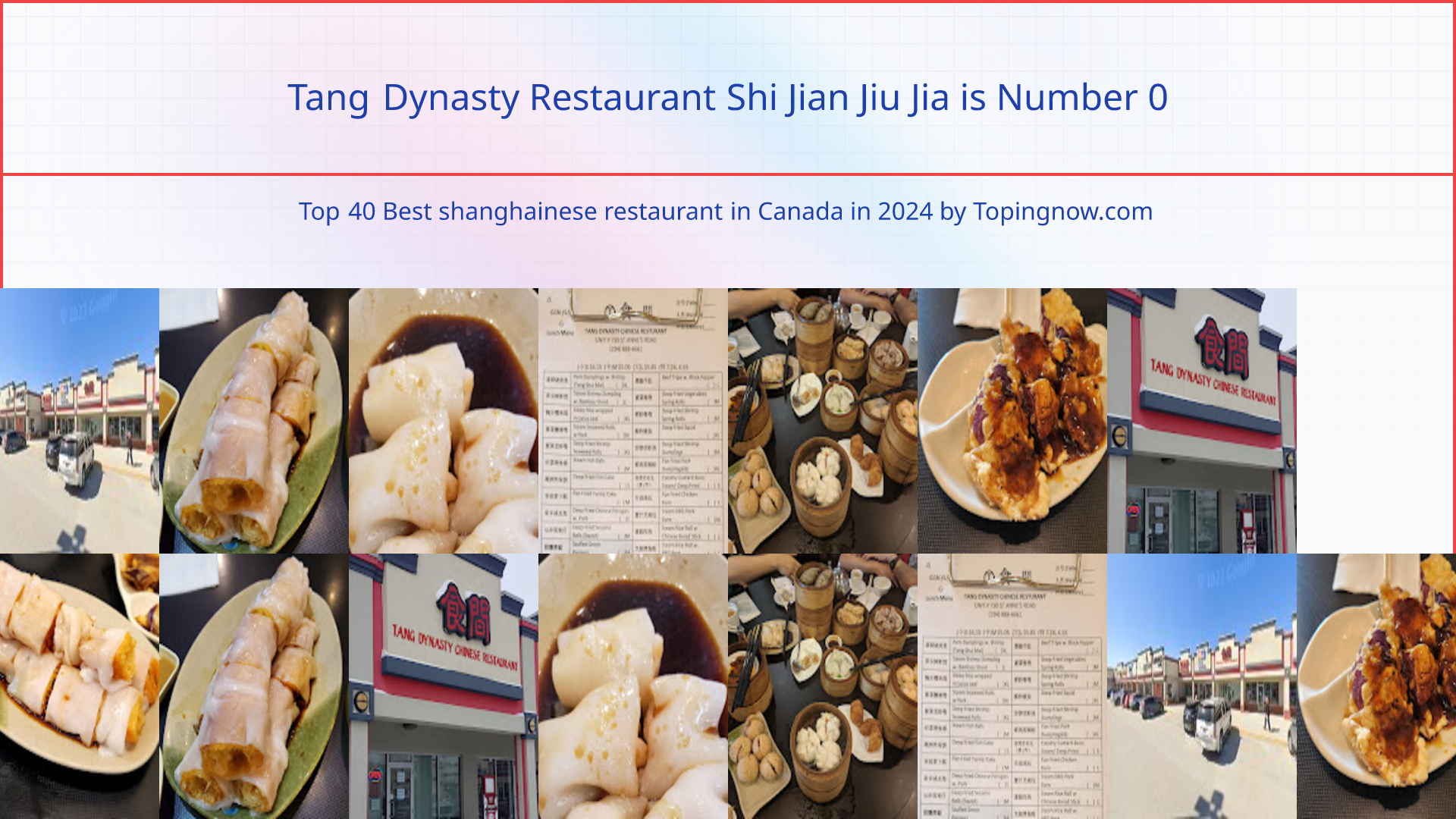 Tang Dynasty Restaurant Shi Jian Jiu Jia: Top 40 Best shanghainese restaurant in Canada in 2024