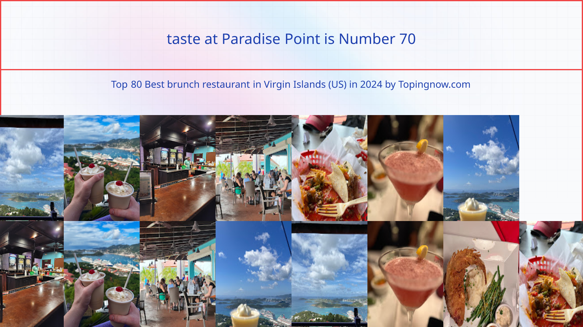 taste at Paradise Point: Top 80 Best brunch restaurant in Virgin Islands (US) in 2024