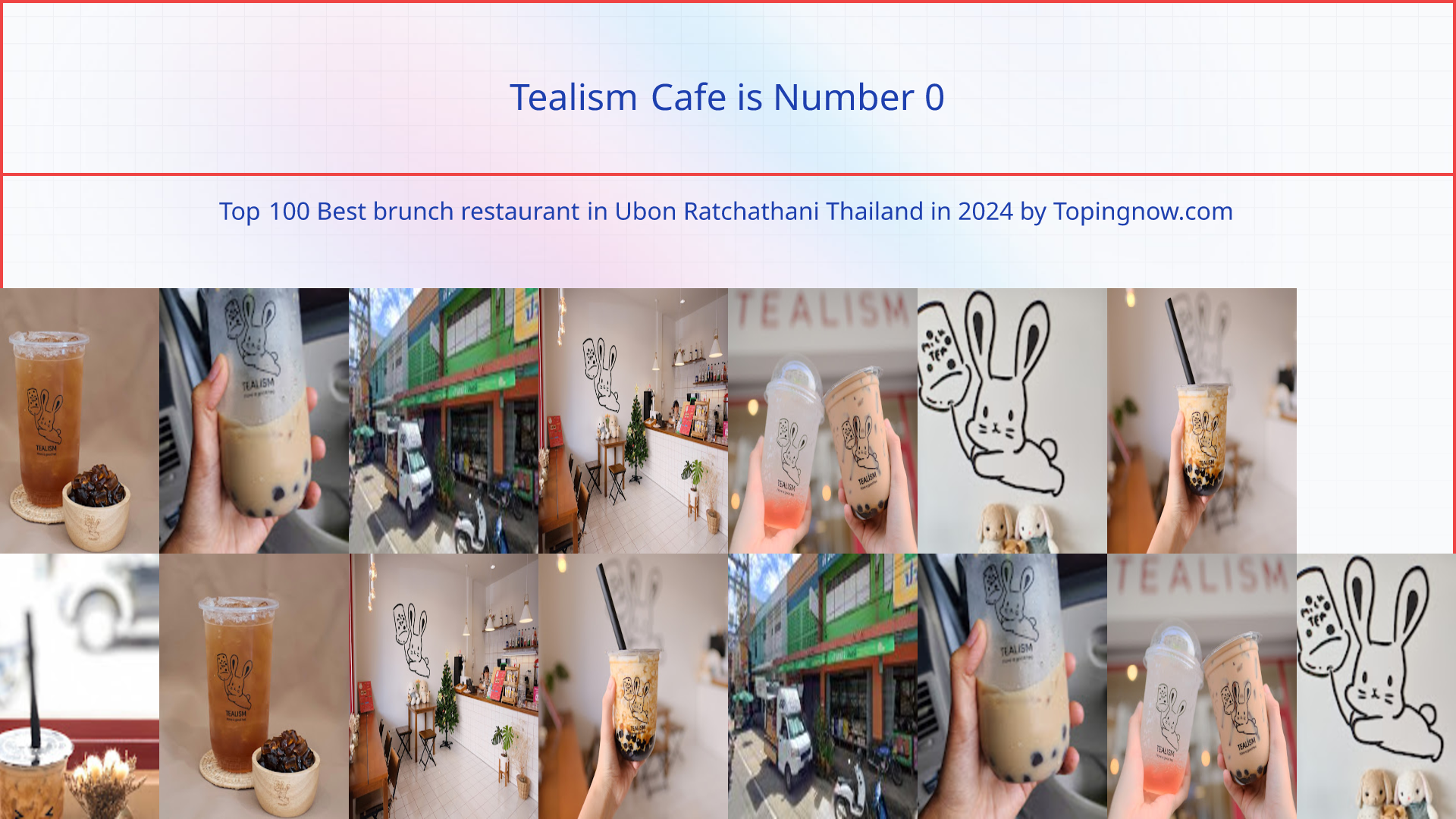 Tealism Cafe: Top 100 Best brunch restaurant in Ubon Ratchathani Thailand in 2024