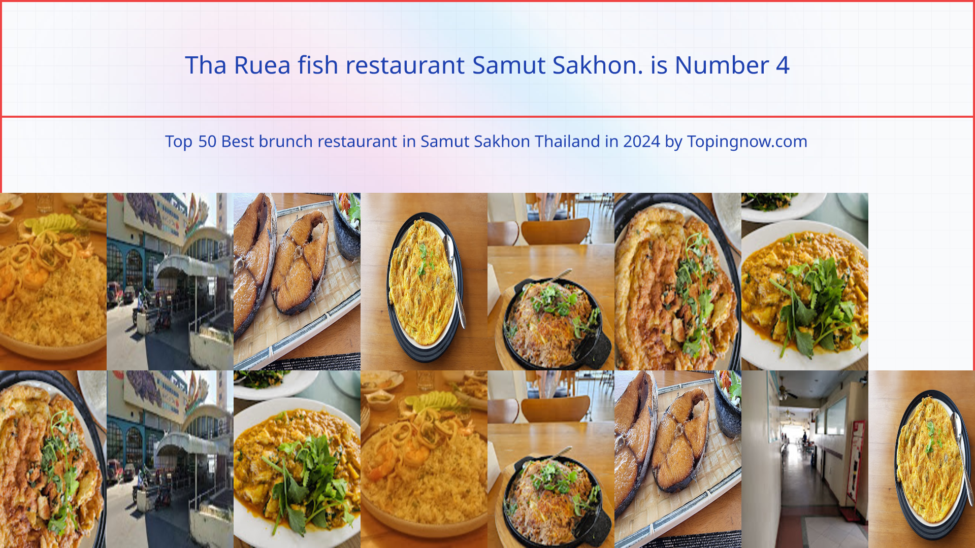 Tha Ruea fish restaurant Samut Sakhon.: Top 50 Best brunch restaurant in Samut Sakhon Thailand in 2024