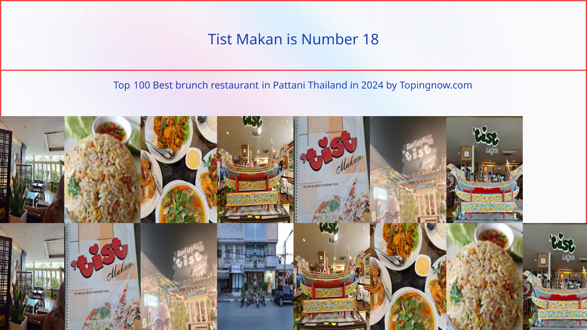 Tist Makan: Top 100 Best brunch restaurant in Pattani Thailand in 2024