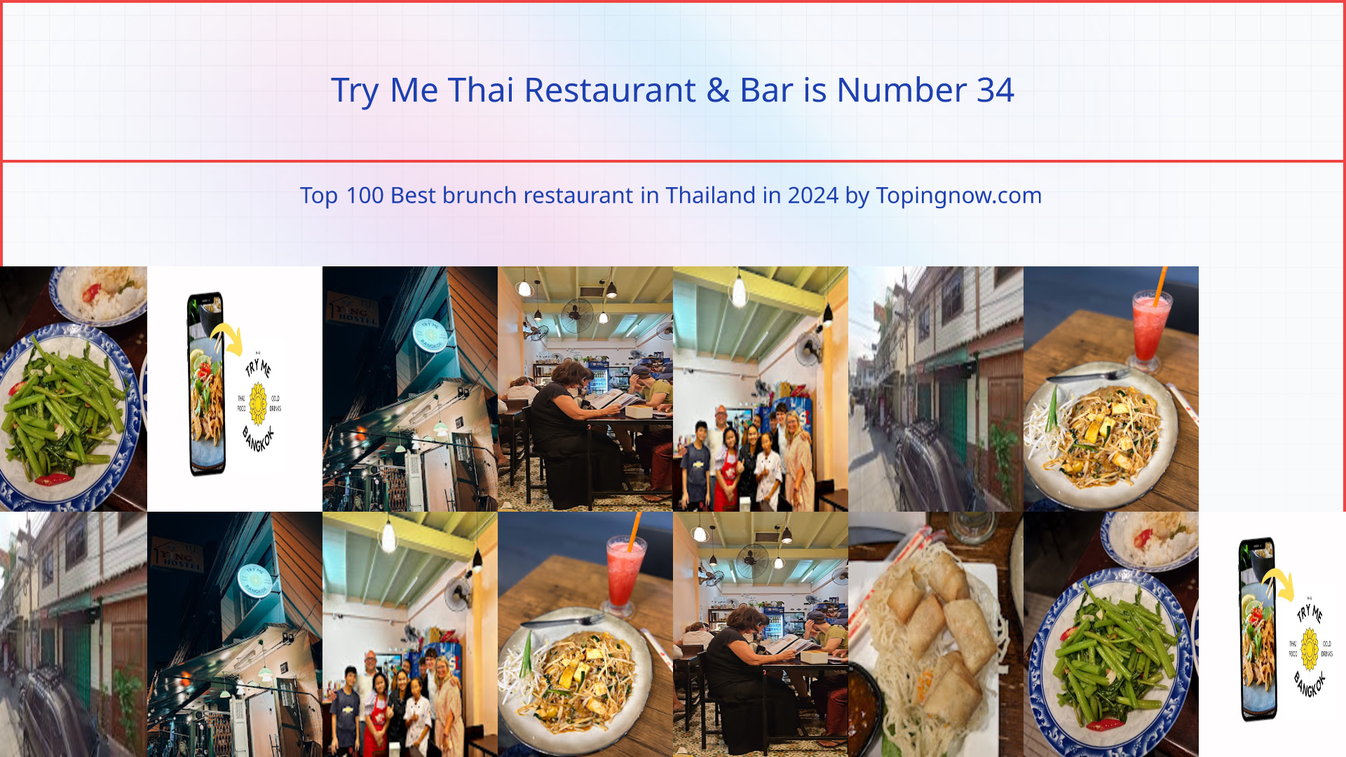 Try Me Thai Restaurant & Bar: Top 100 Best brunch restaurant in Thailand in 2025