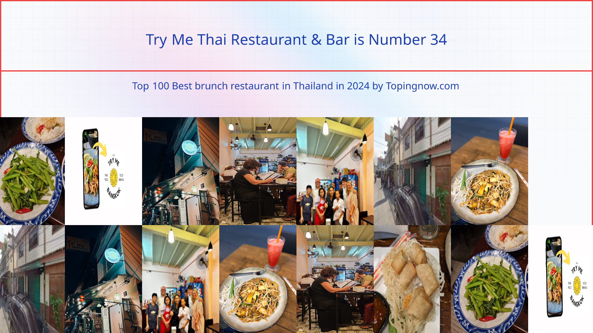 Try Me Thai Restaurant & Bar: Top 100 Best brunch restaurant in Thailand in 2024