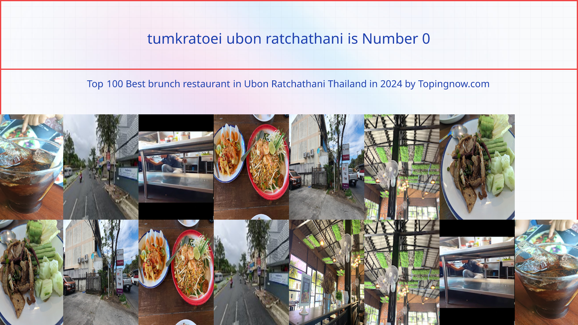tumkratoei ubon ratchathani: Top 100 Best brunch restaurant in Ubon Ratchathani Thailand in 2024