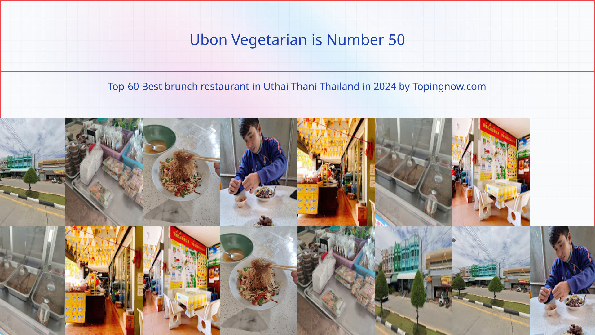 Ubon Vegetarian: Top 60 Best brunch restaurant in Uthai Thani Thailand in 2024