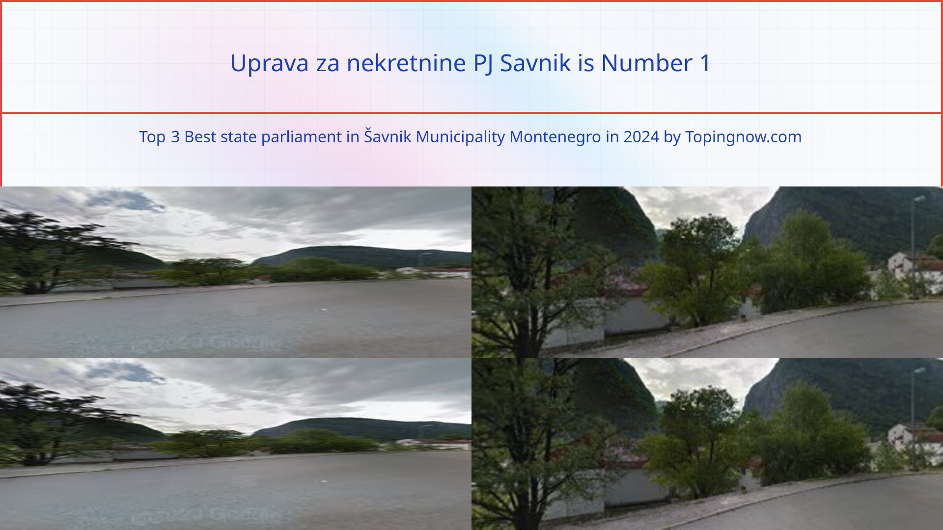 Uprava za nekretnine PJ Savnik: Top 3 Best state parliament in Šavnik Municipality Montenegro in 2025