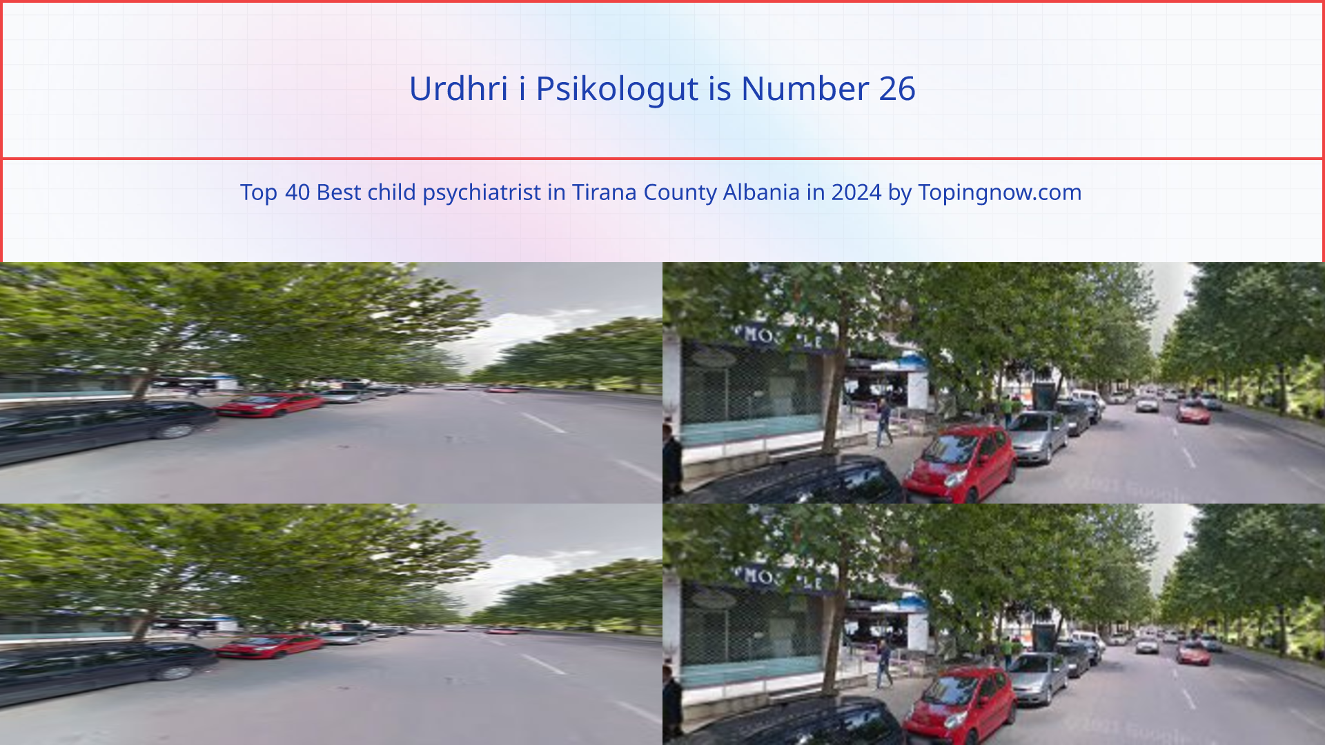 Urdhri i Psikologut: Top 40 Best child psychiatrist in Tirana County Albania in 2024
