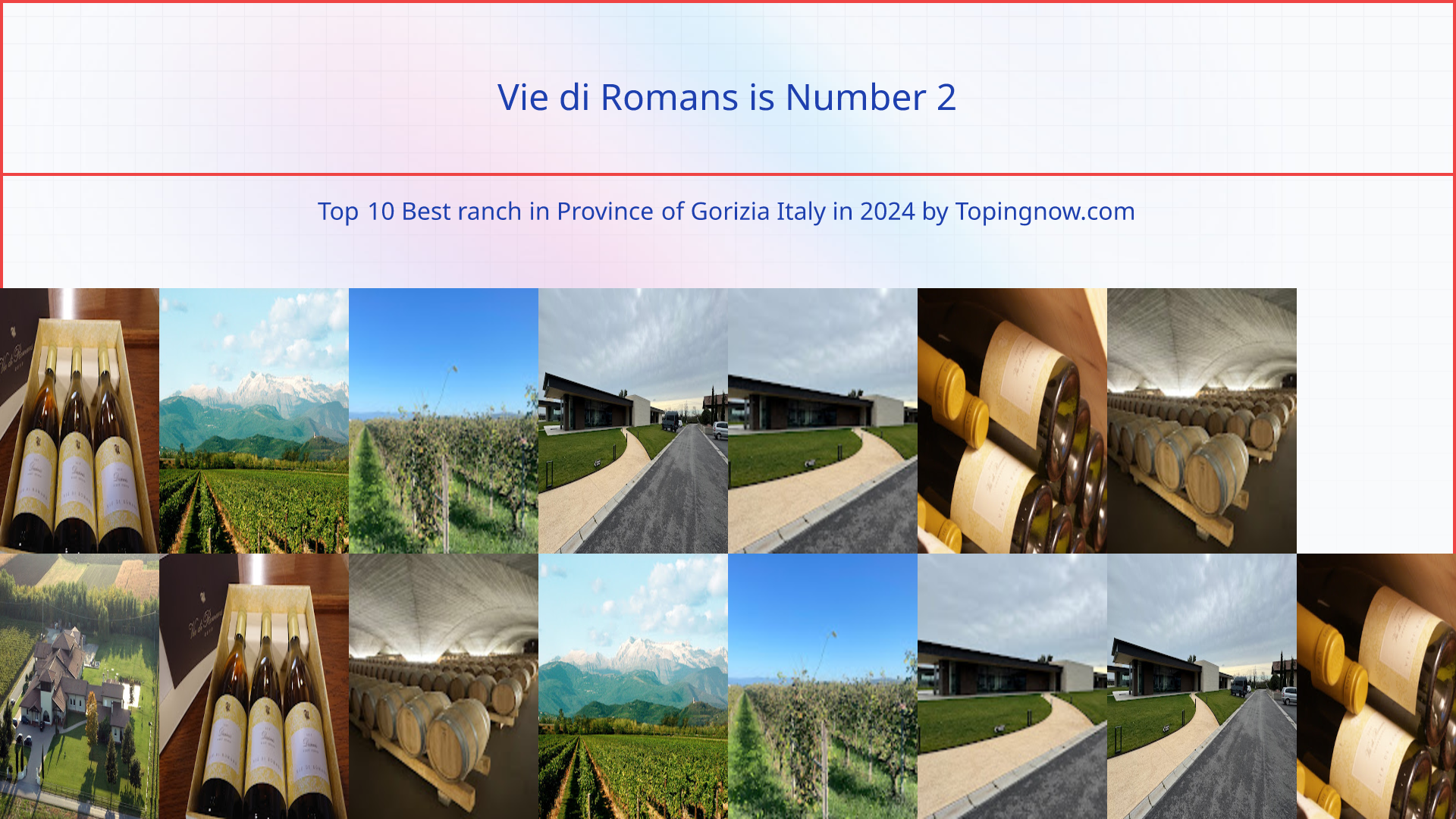 Vie di Romans: Top 10 Best ranch in Province of Gorizia Italy in 2024
