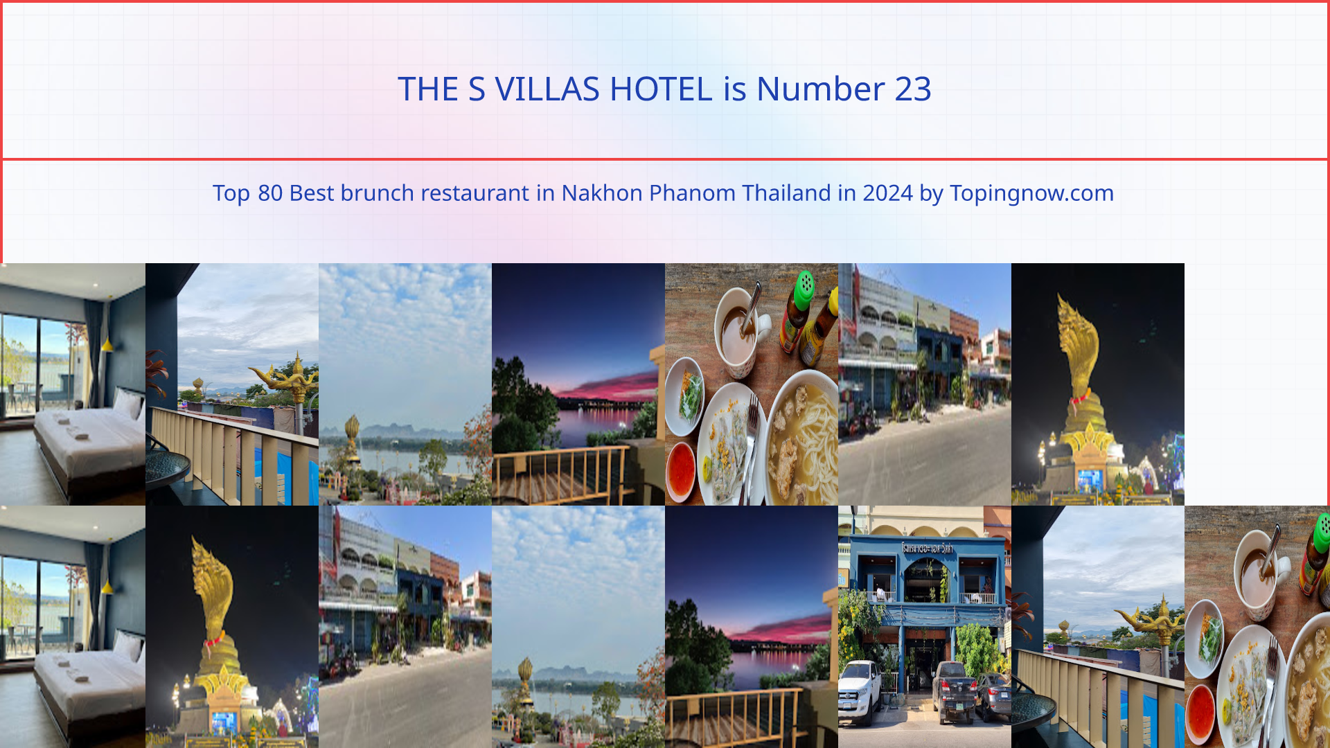 THE S VILLAS HOTEL: Top 80 Best brunch restaurant in Nakhon Phanom Thailand in 2025