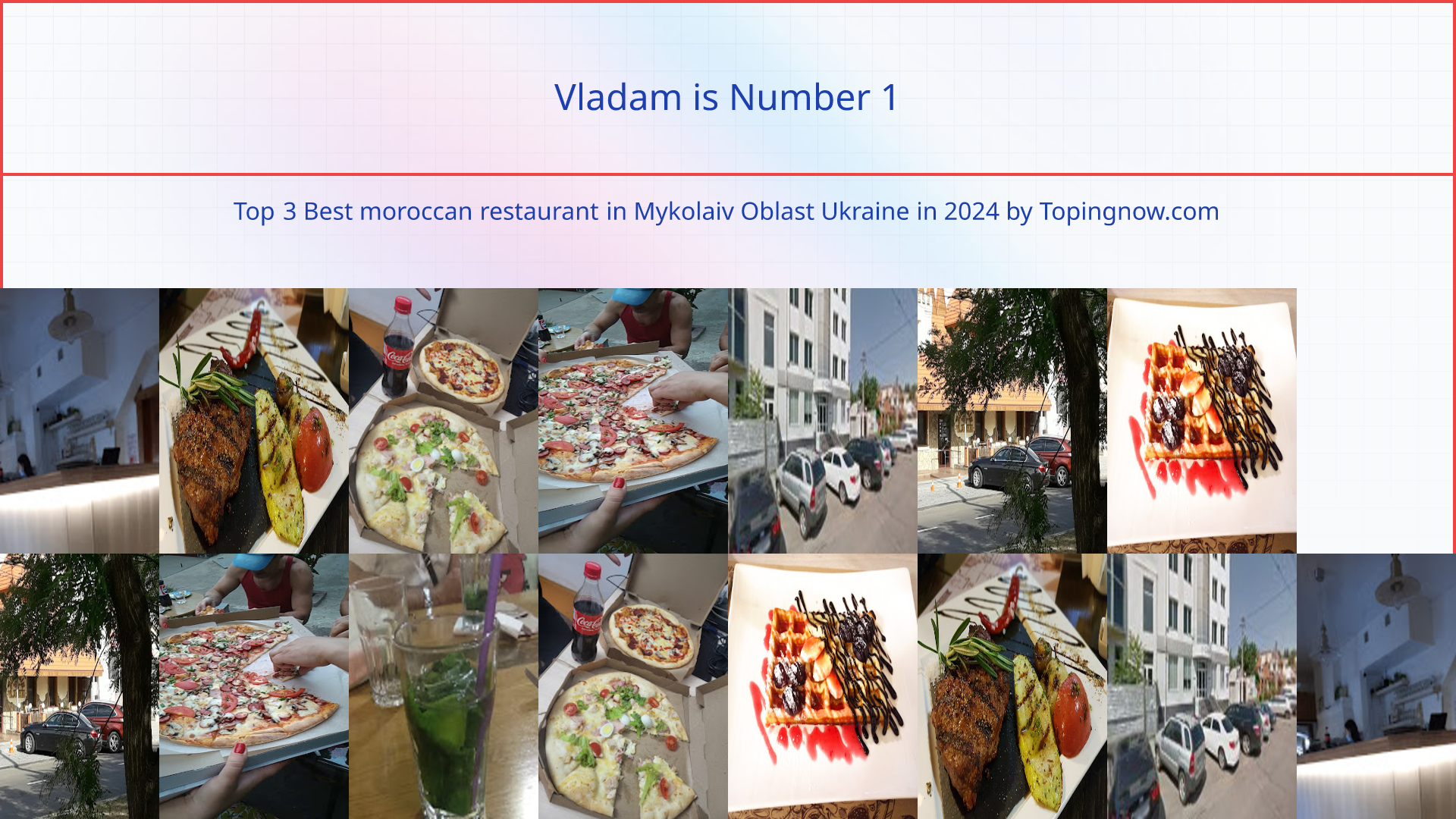 Vladam: Top 3 Best moroccan restaurant in Mykolaiv Oblast Ukraine in 2024