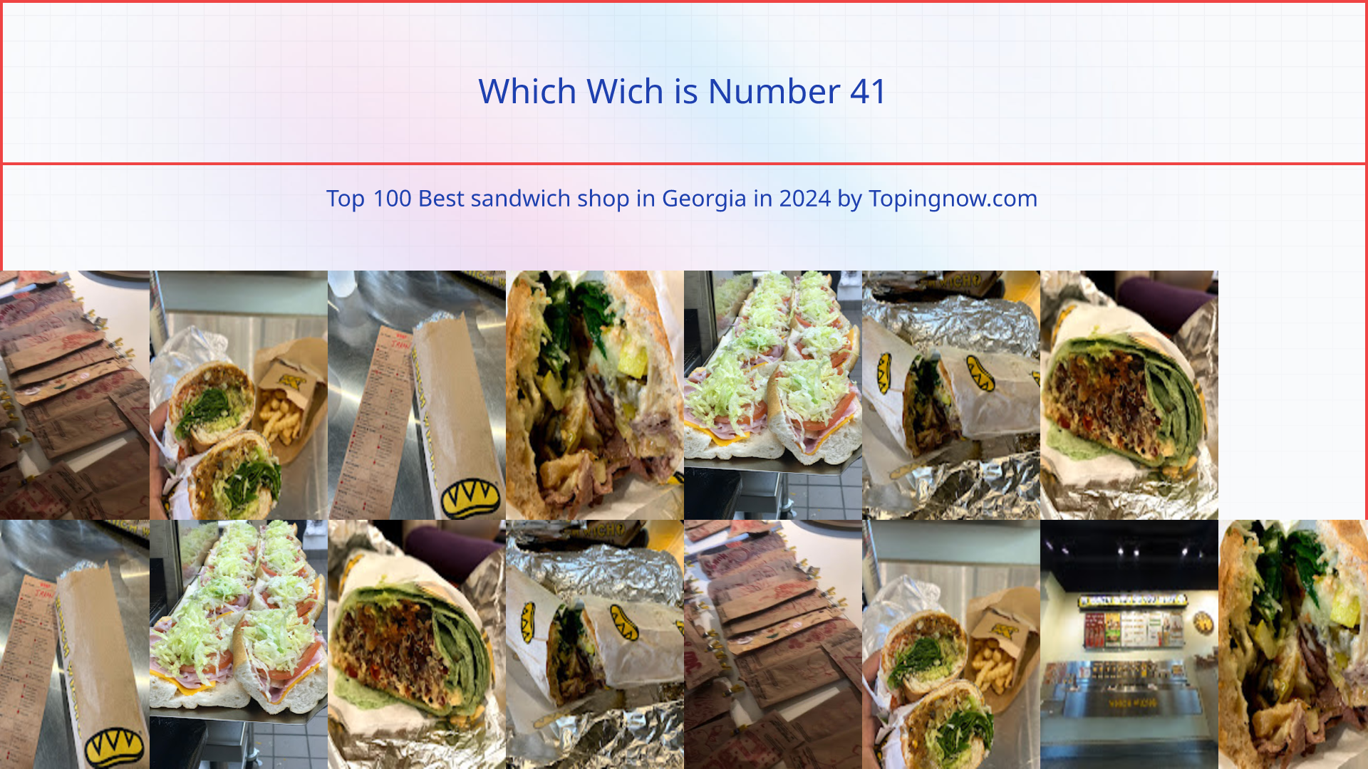 Which Wich: Top 100 Best sandwich shop in Georgia in 2025