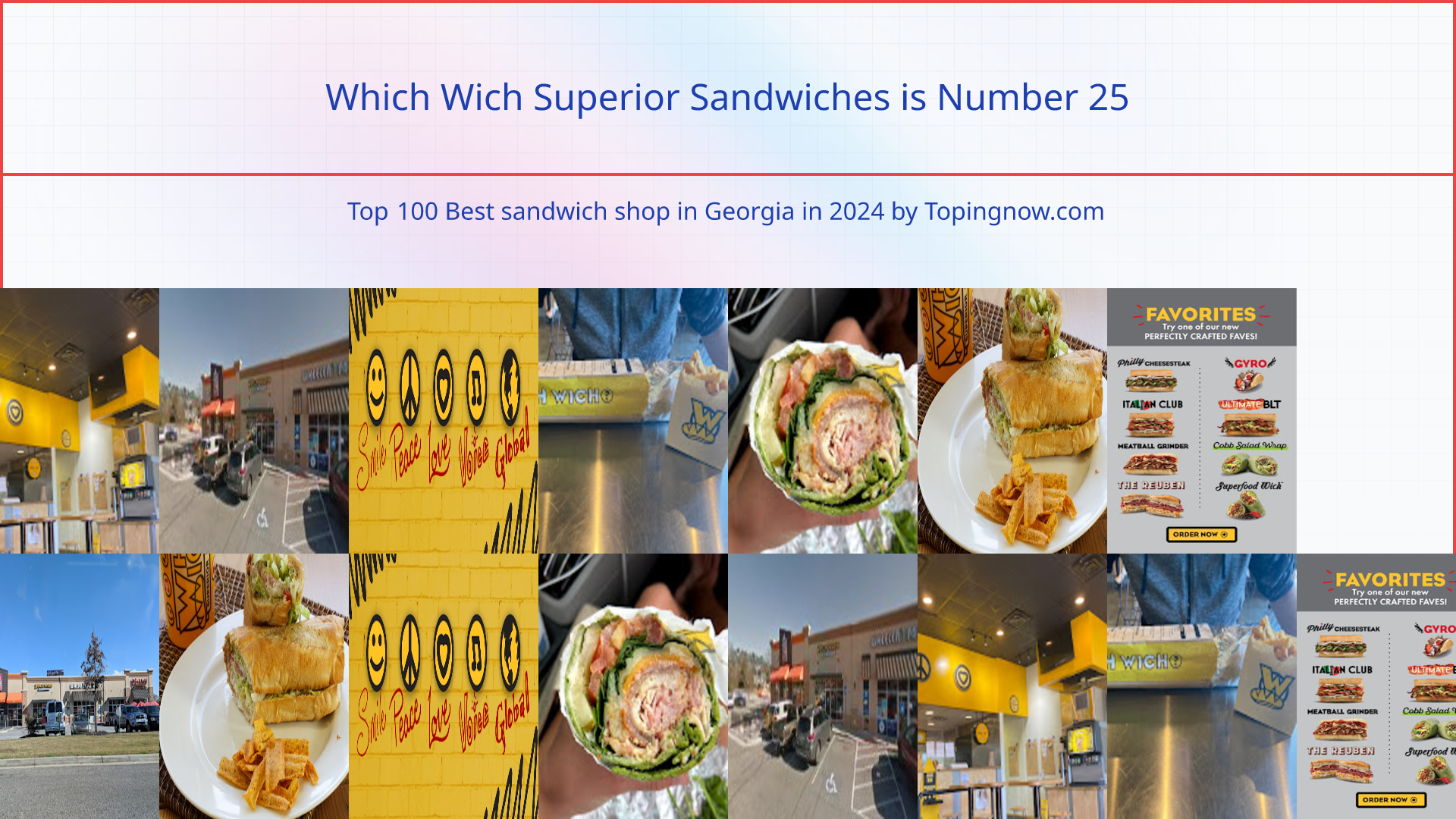 Which Wich Superior Sandwiches: Top 100 Best sandwich shop in Georgia in 2024