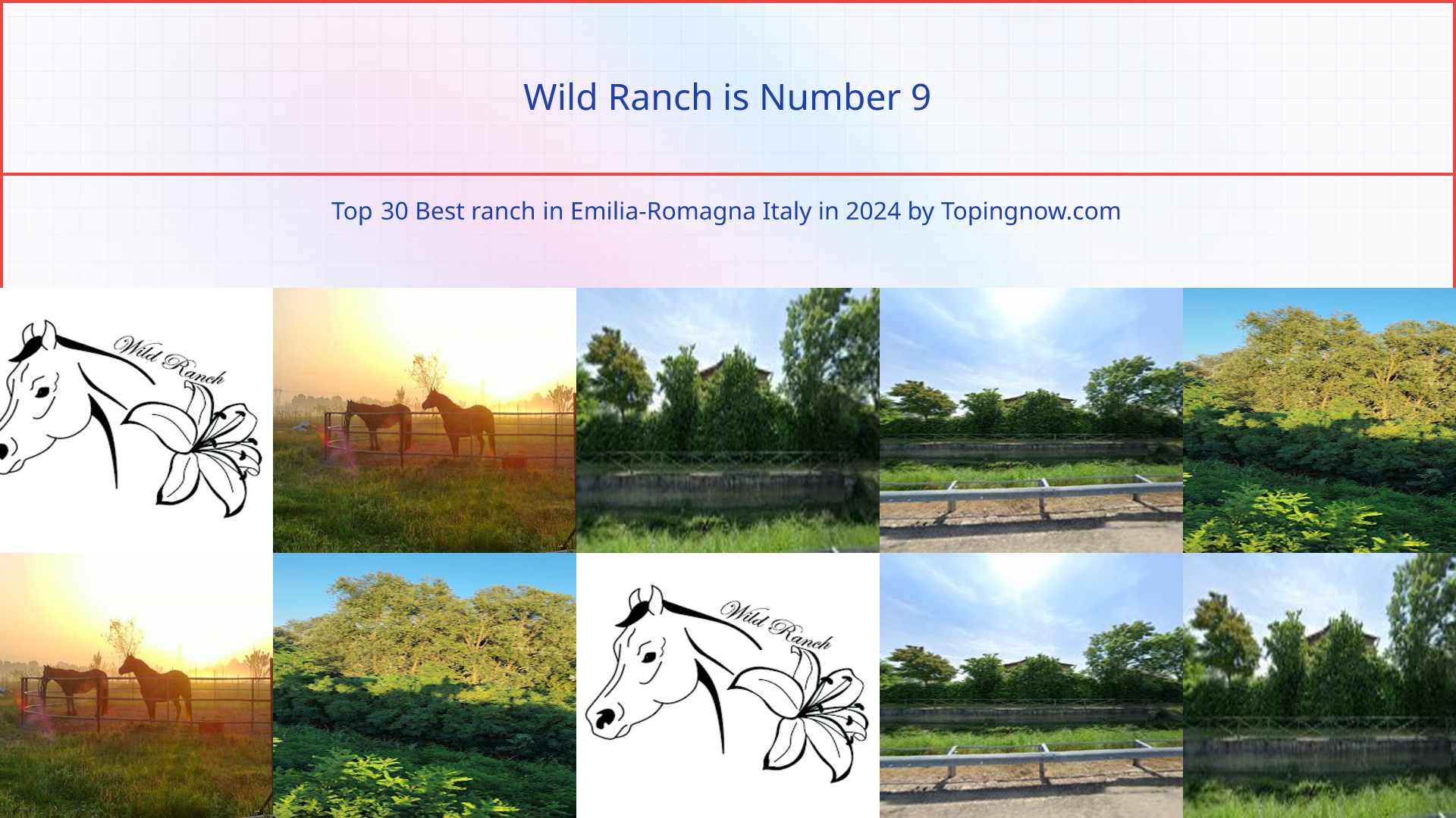 Wild Ranch: Top 30 Best ranch in Emilia-Romagna Italy in 2024