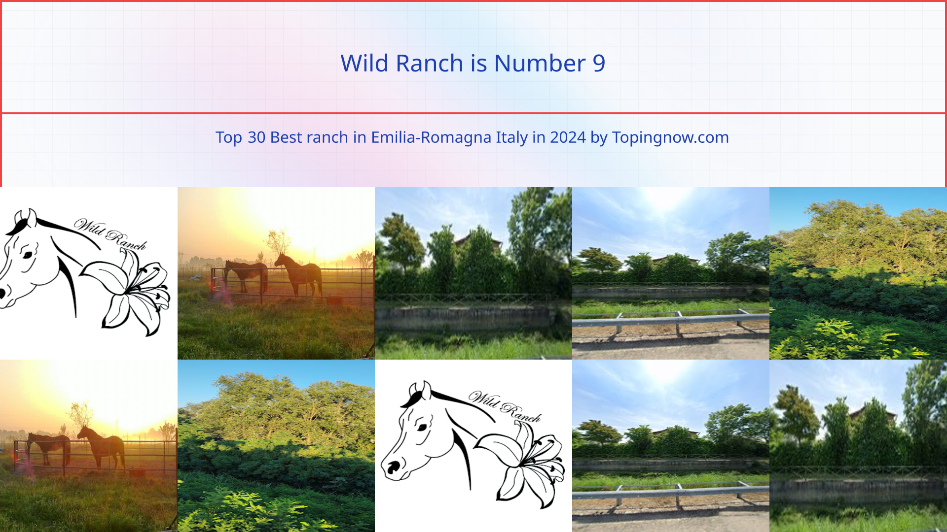 Wild Ranch: Top 30 Best ranch in Emilia-Romagna Italy in 2025