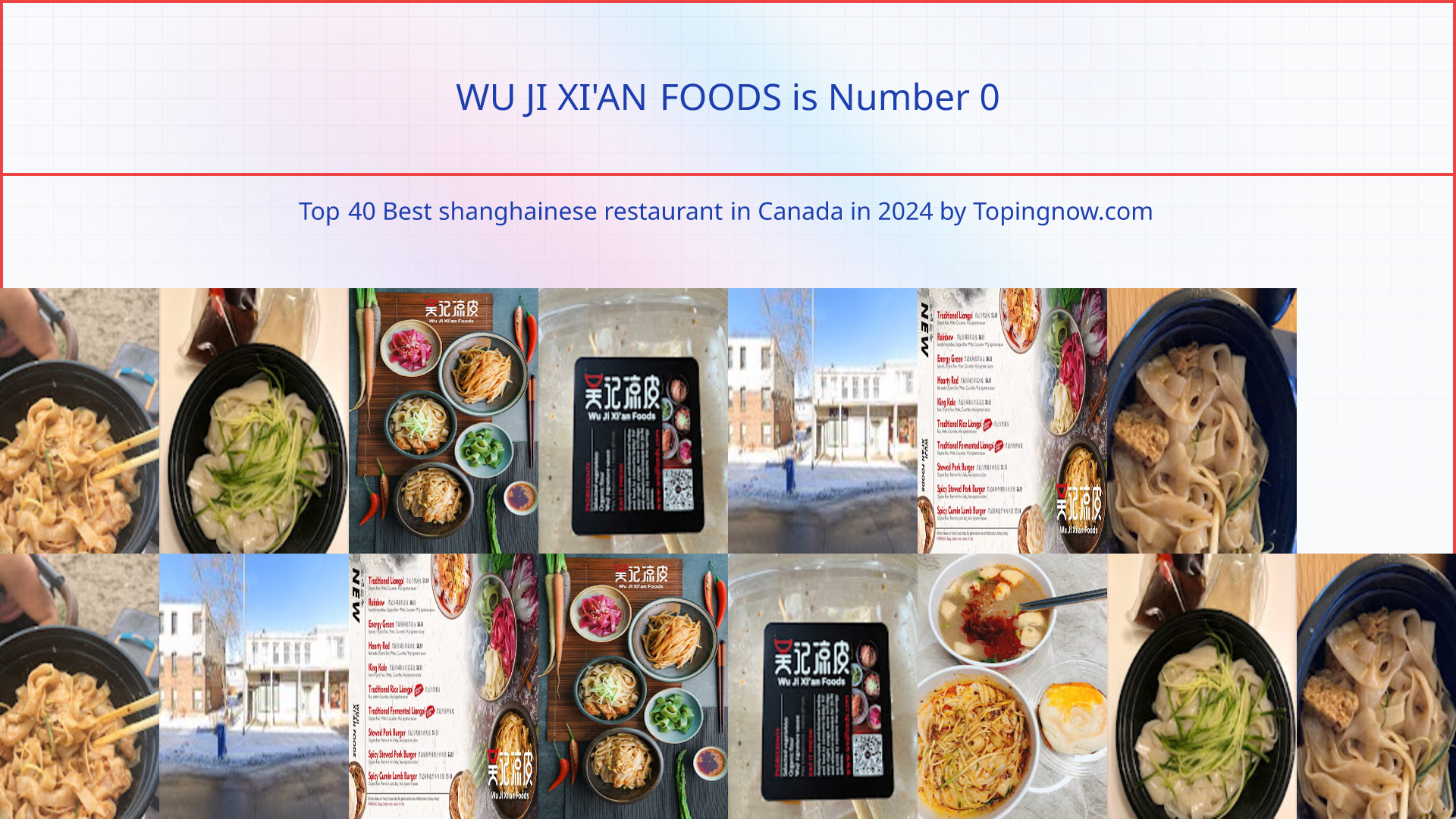 WU JI XI'AN FOODS: Top 40 Best shanghainese restaurant in Canada in 2024