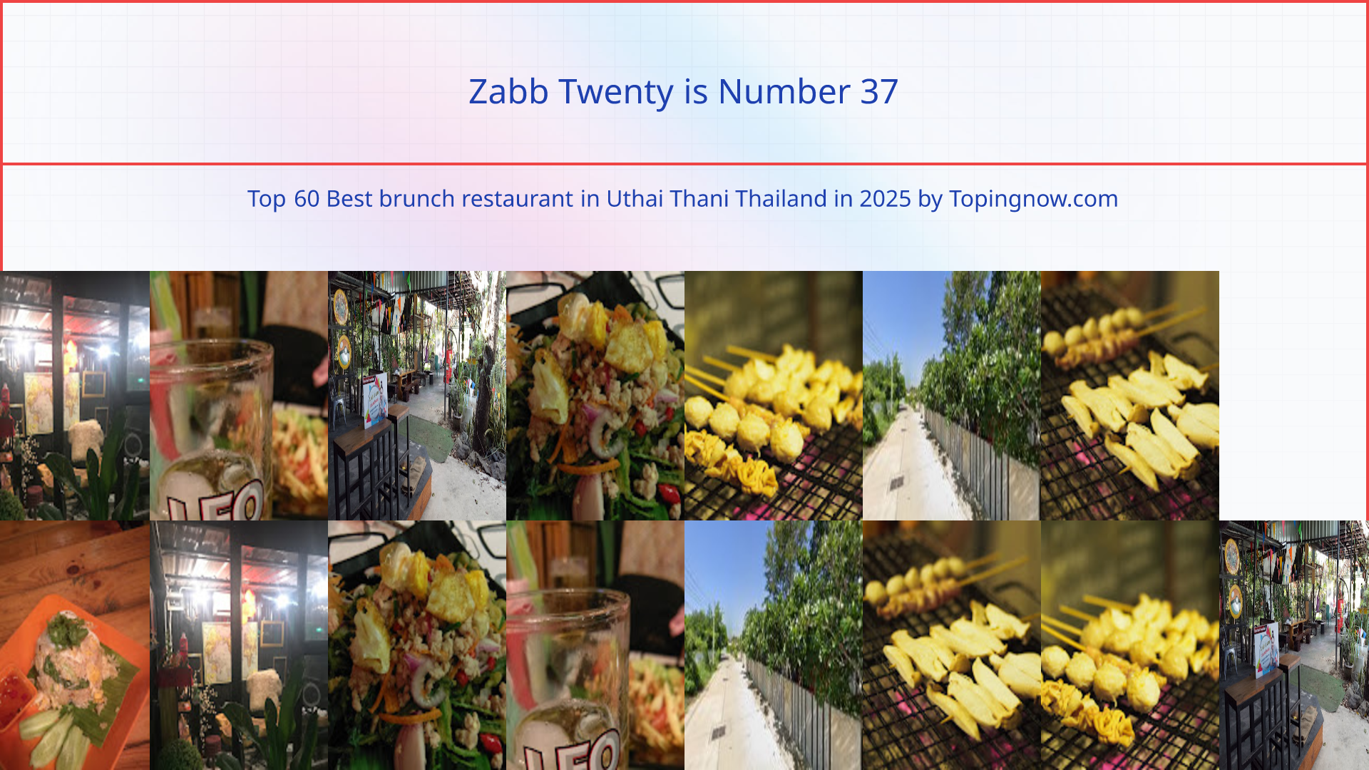 Zabb Twenty: Top 60 Best brunch restaurant in Uthai Thani Thailand in 2025