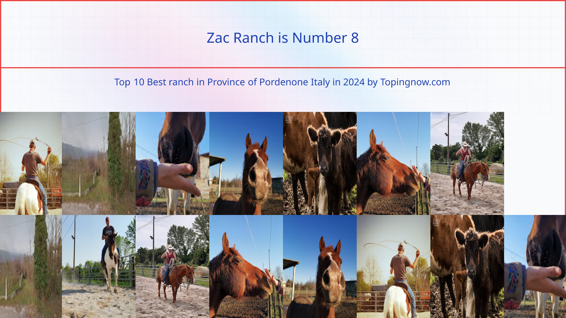 Zac Ranch: Top 10 Best ranch in Province of Pordenone Italy in 2024